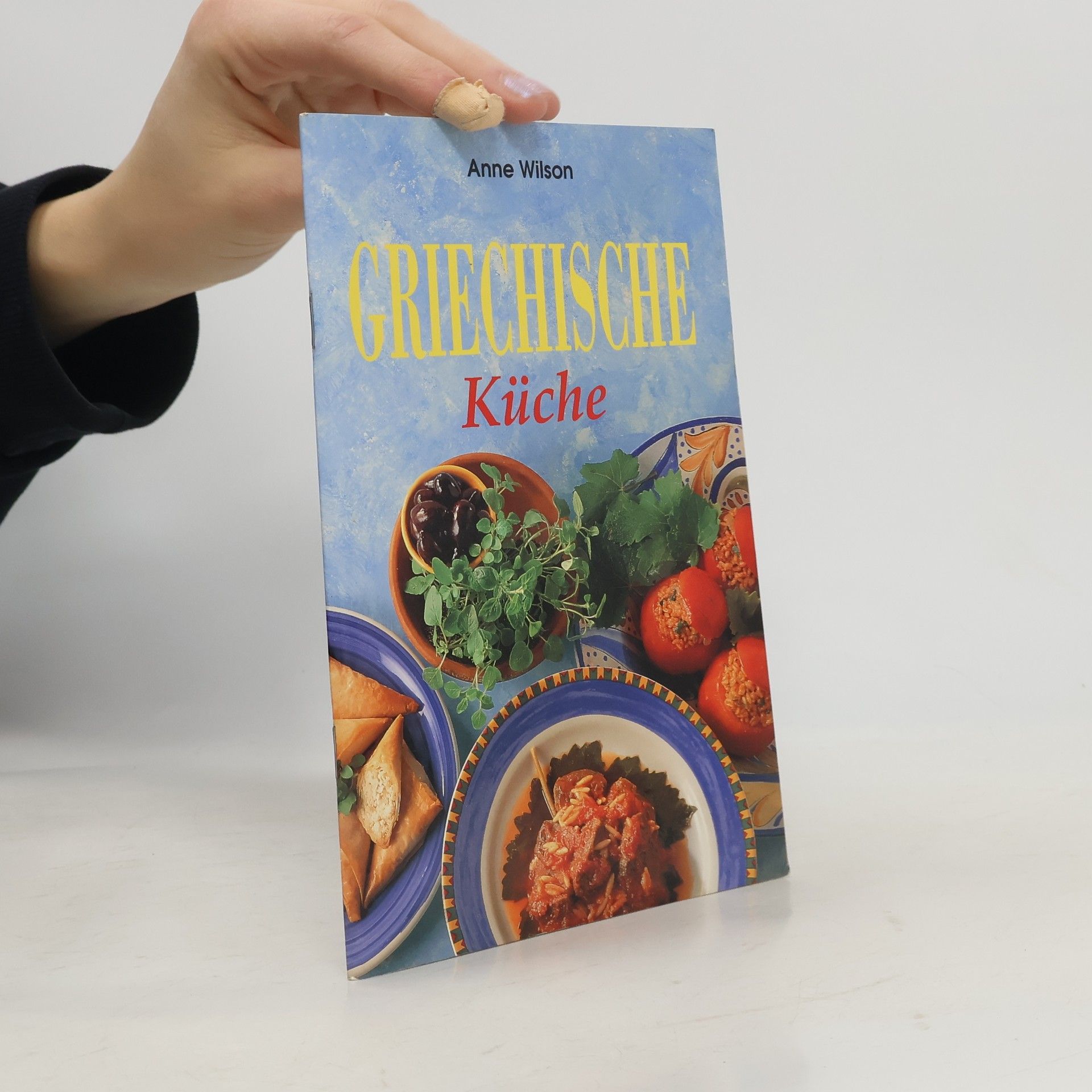 Anne Wilson Griechische Küche