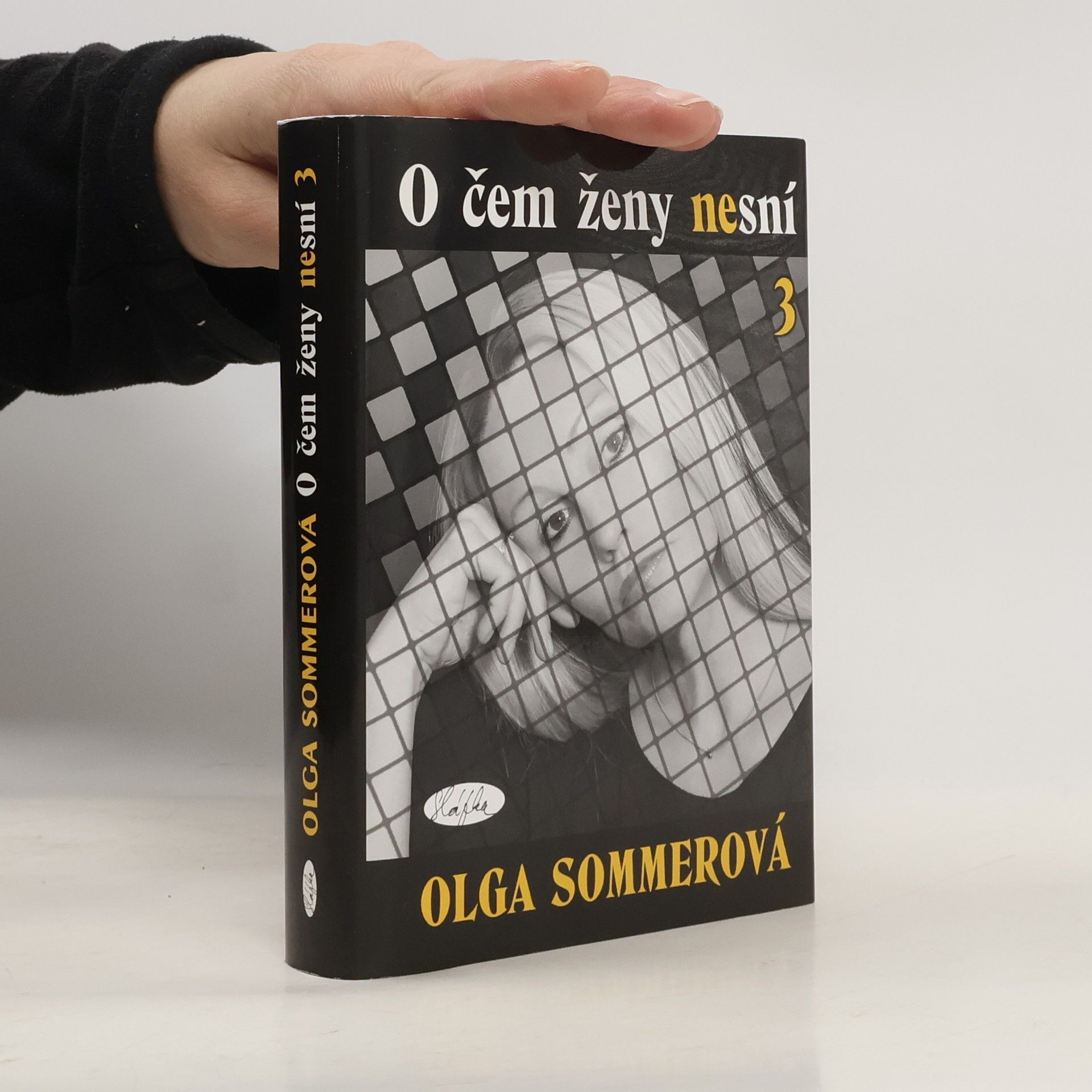 Olga Sommerová O čem ženy nesní 3