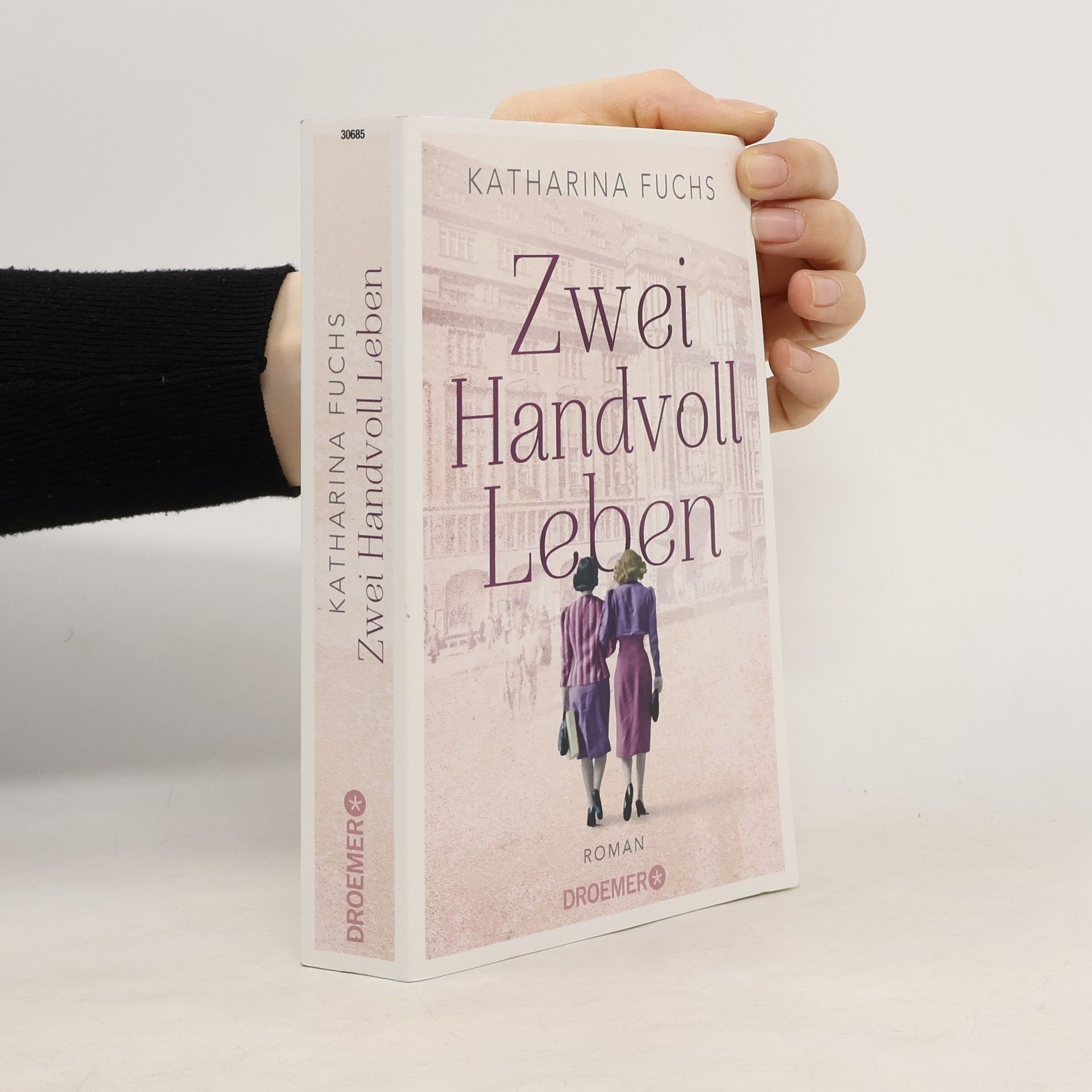 Anna-Katharina Fuchs Zwei Handvoll Leben