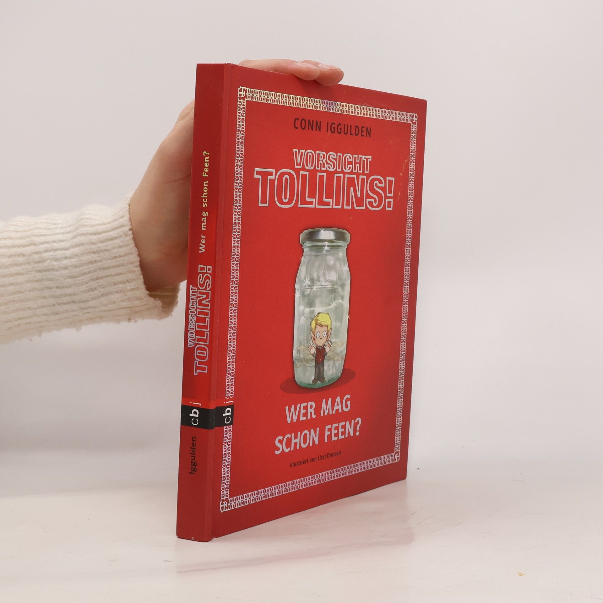 Conn Iggulden Vorsicht Tollins!