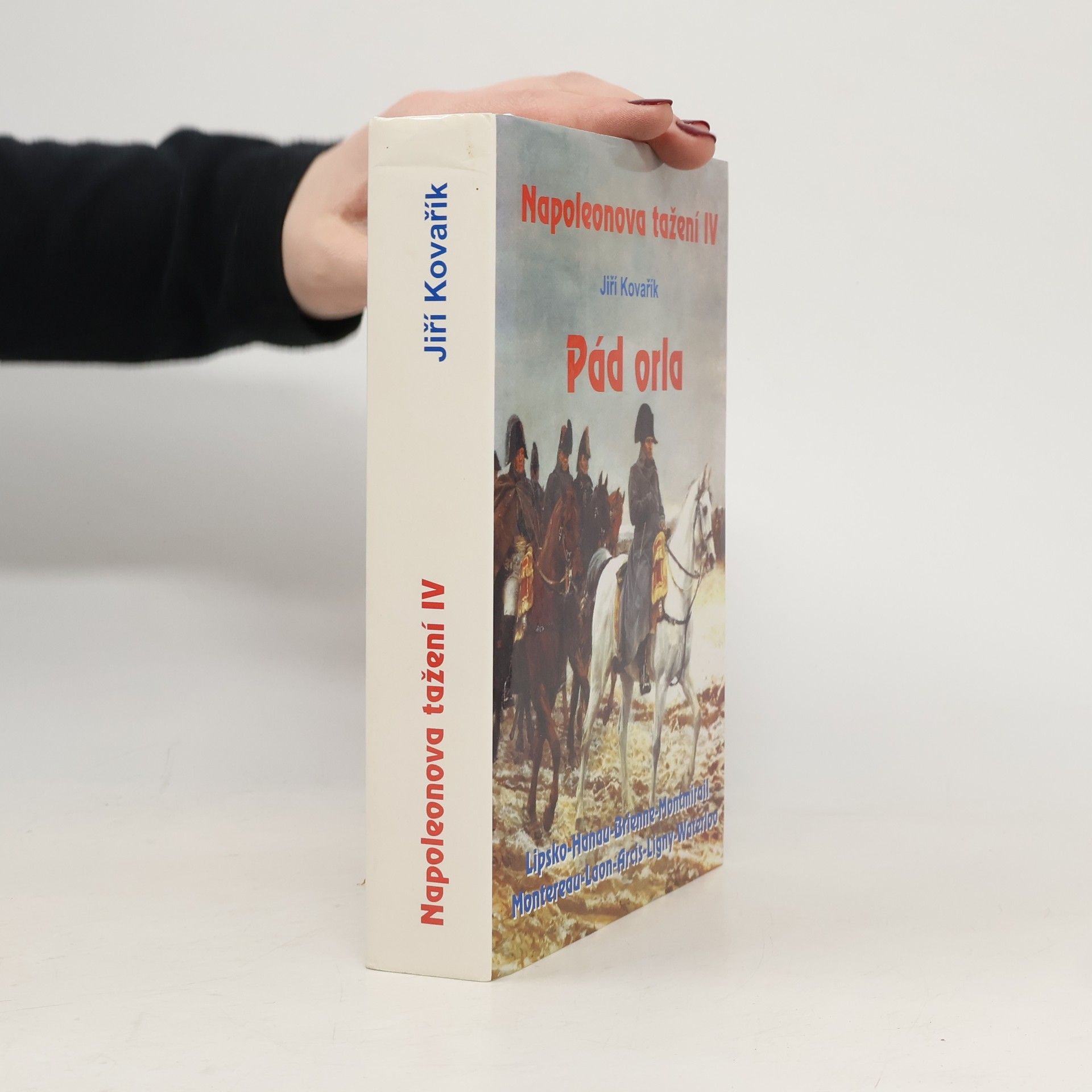 Napoleonova tažení. Díl I - IV.