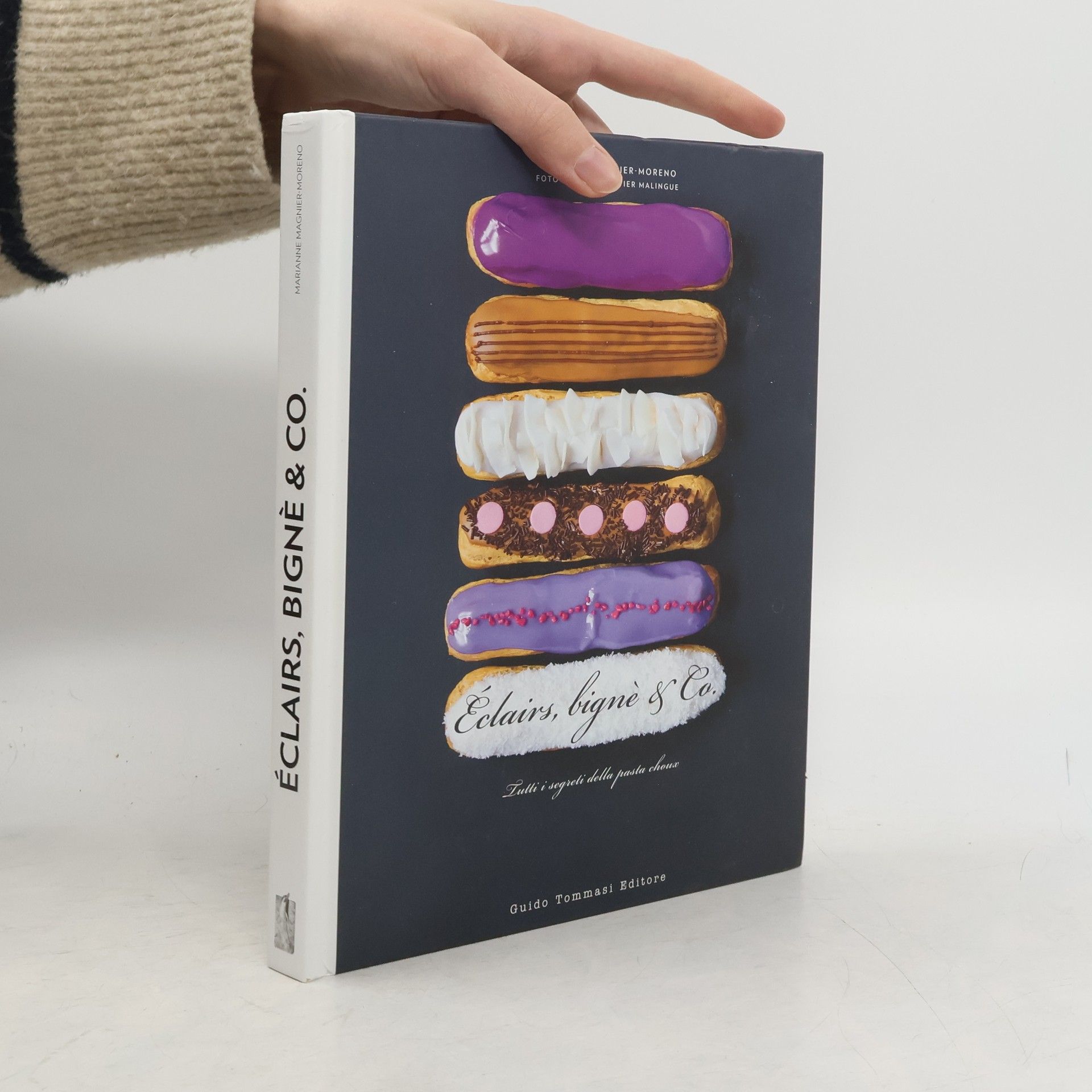 Marianne Magnier-Moreno Éclairs, bignè & co. Tutti i segreti della pasta choux