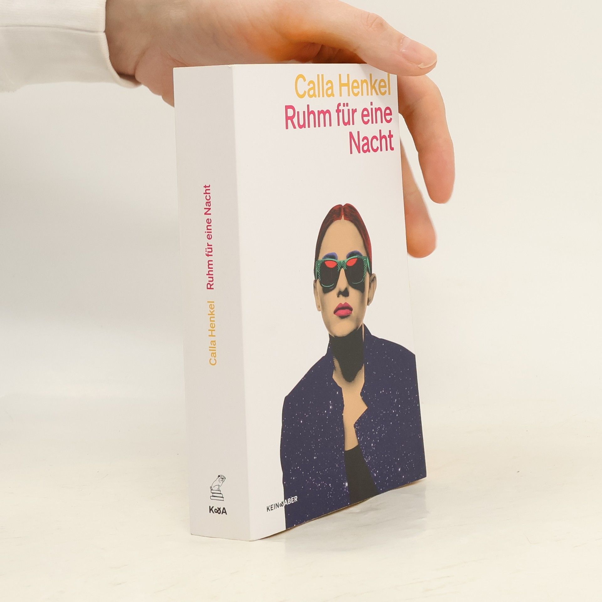 Calla Henkel Ruhm für eine Nacht