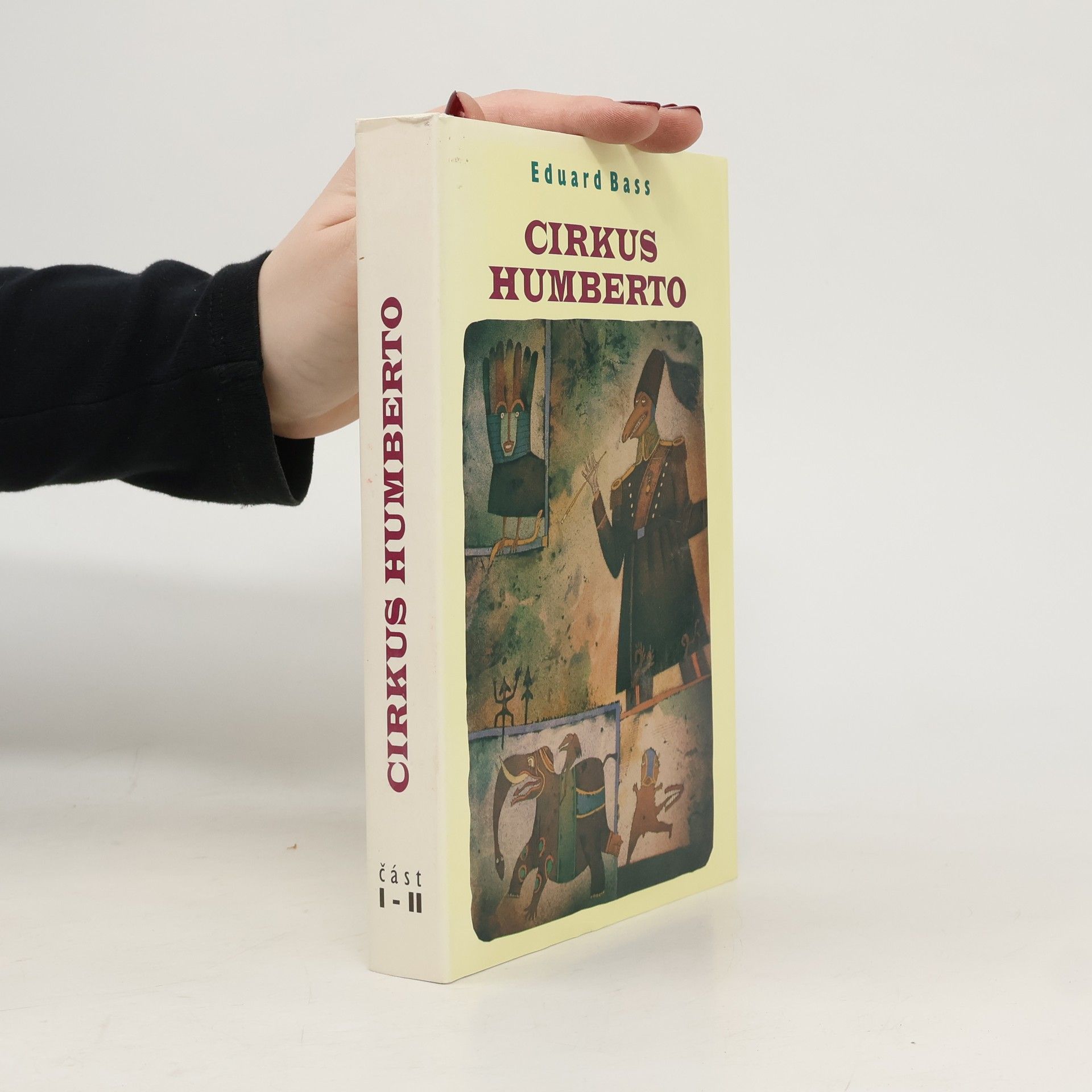 Eduard Bass Cirkus Humberto - část I-II