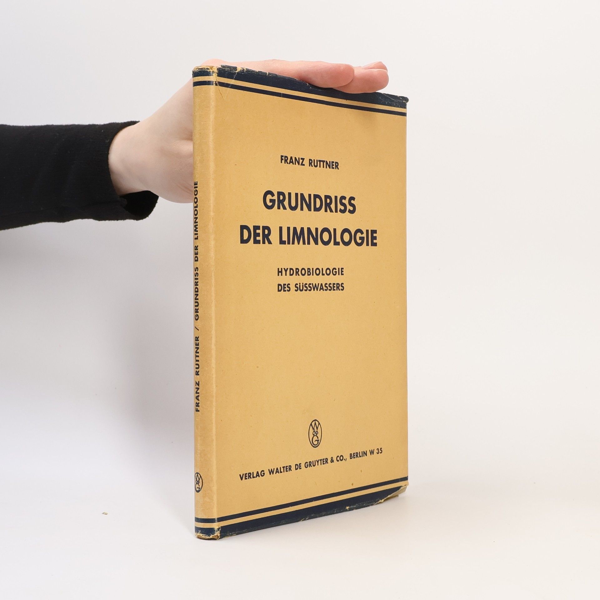 Franz Ruttner Grundriss der Limnologie