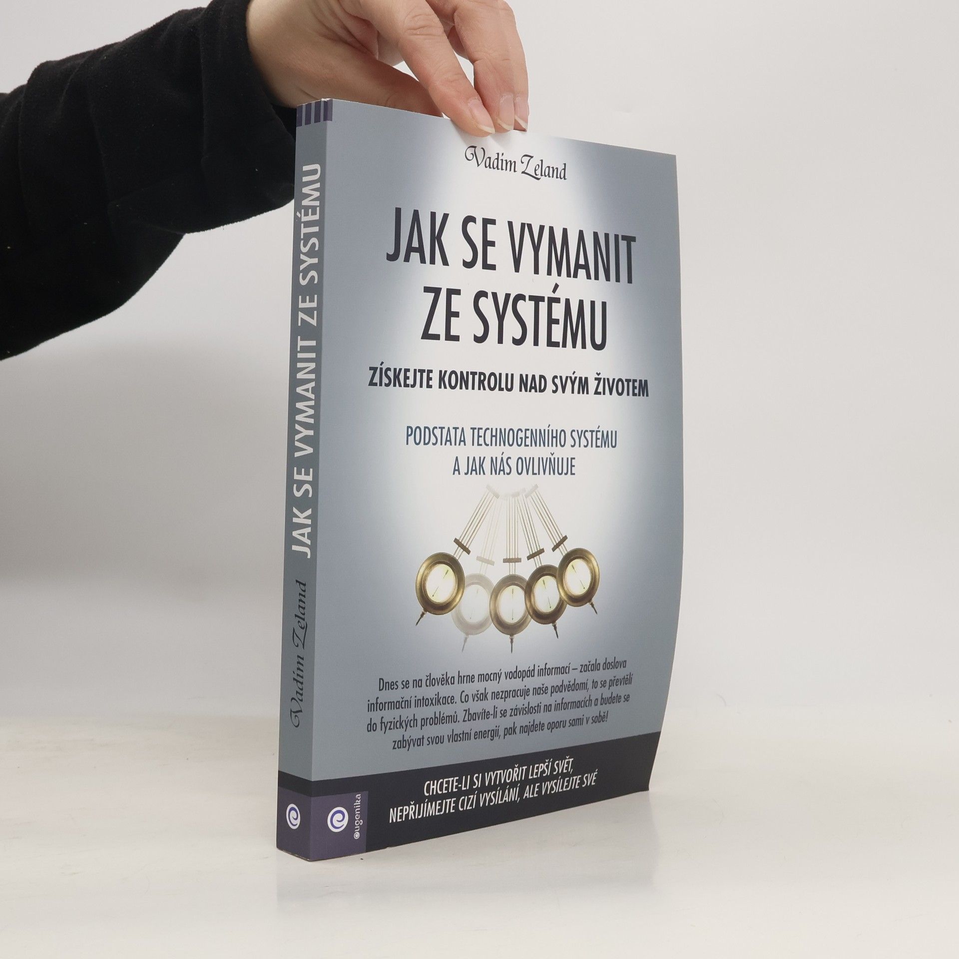 Vadim Zeeland Jak se vymanit ze systému