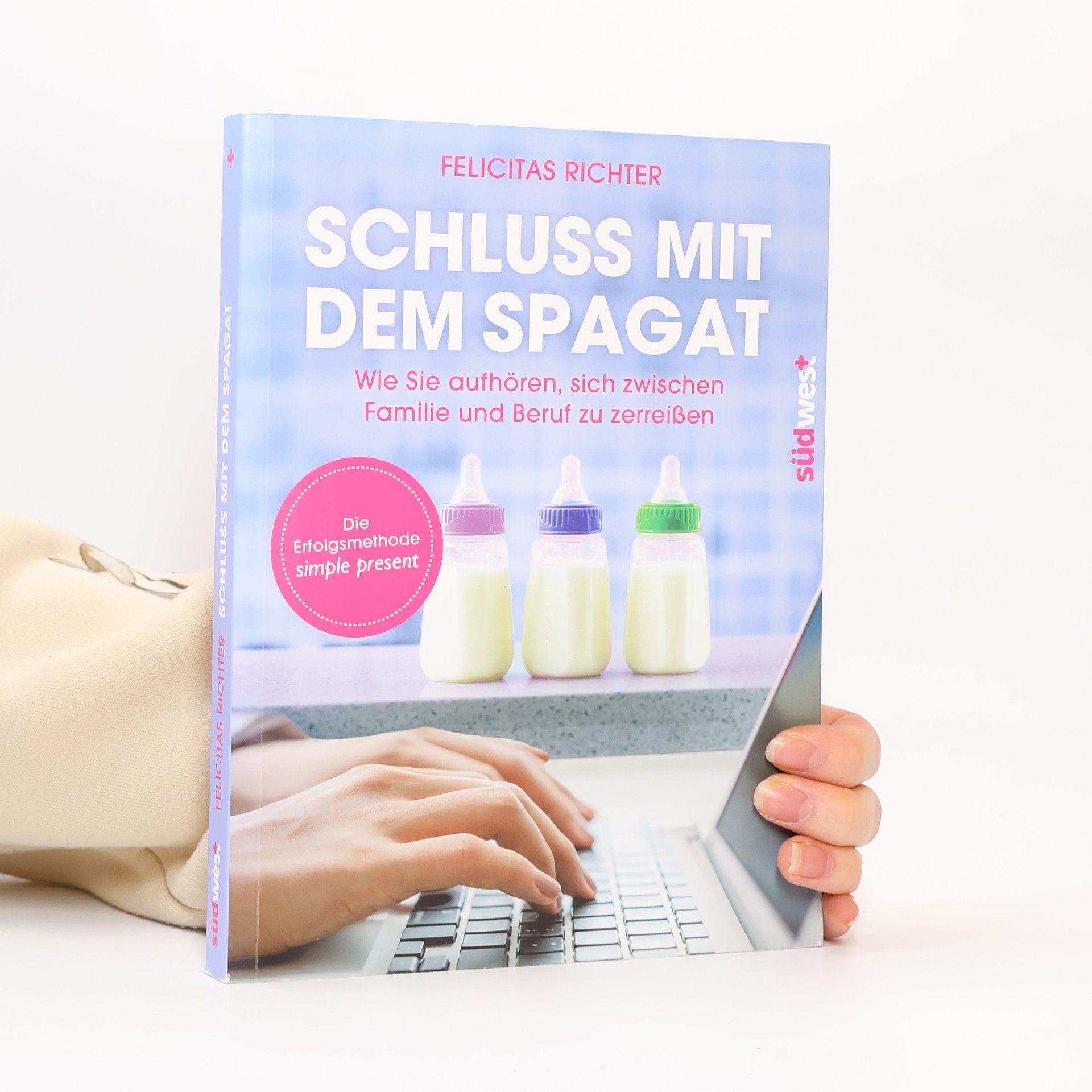 Felicitas Buchholz Schluss mit dem Spagat