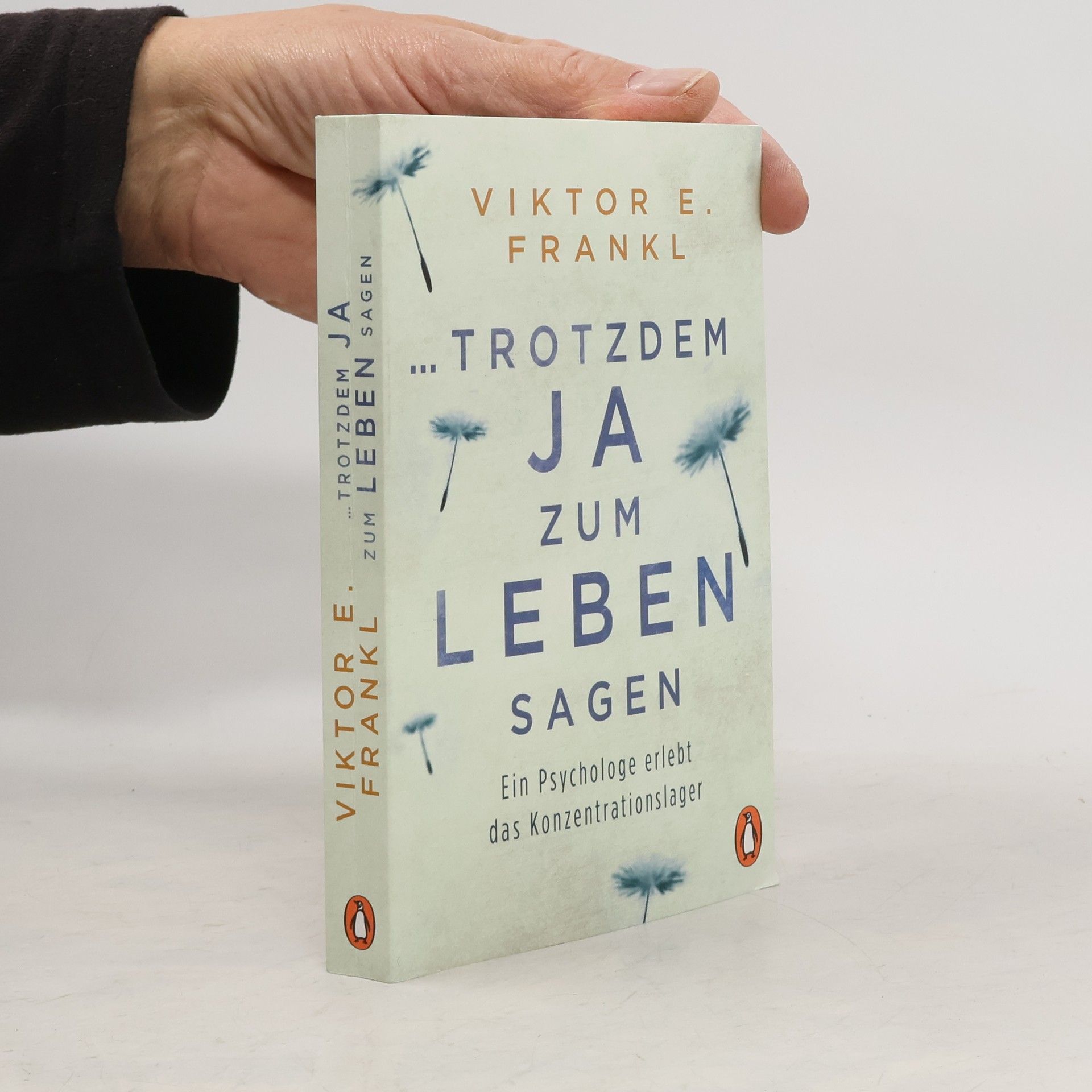 Viktor Frankl ... trotzdem Ja zum Leben sagen