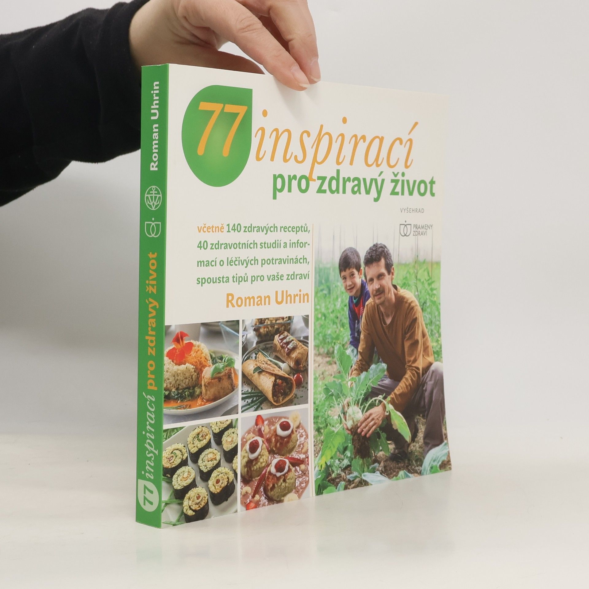 Roman Uhrin 77 inspirací pro zdravý život