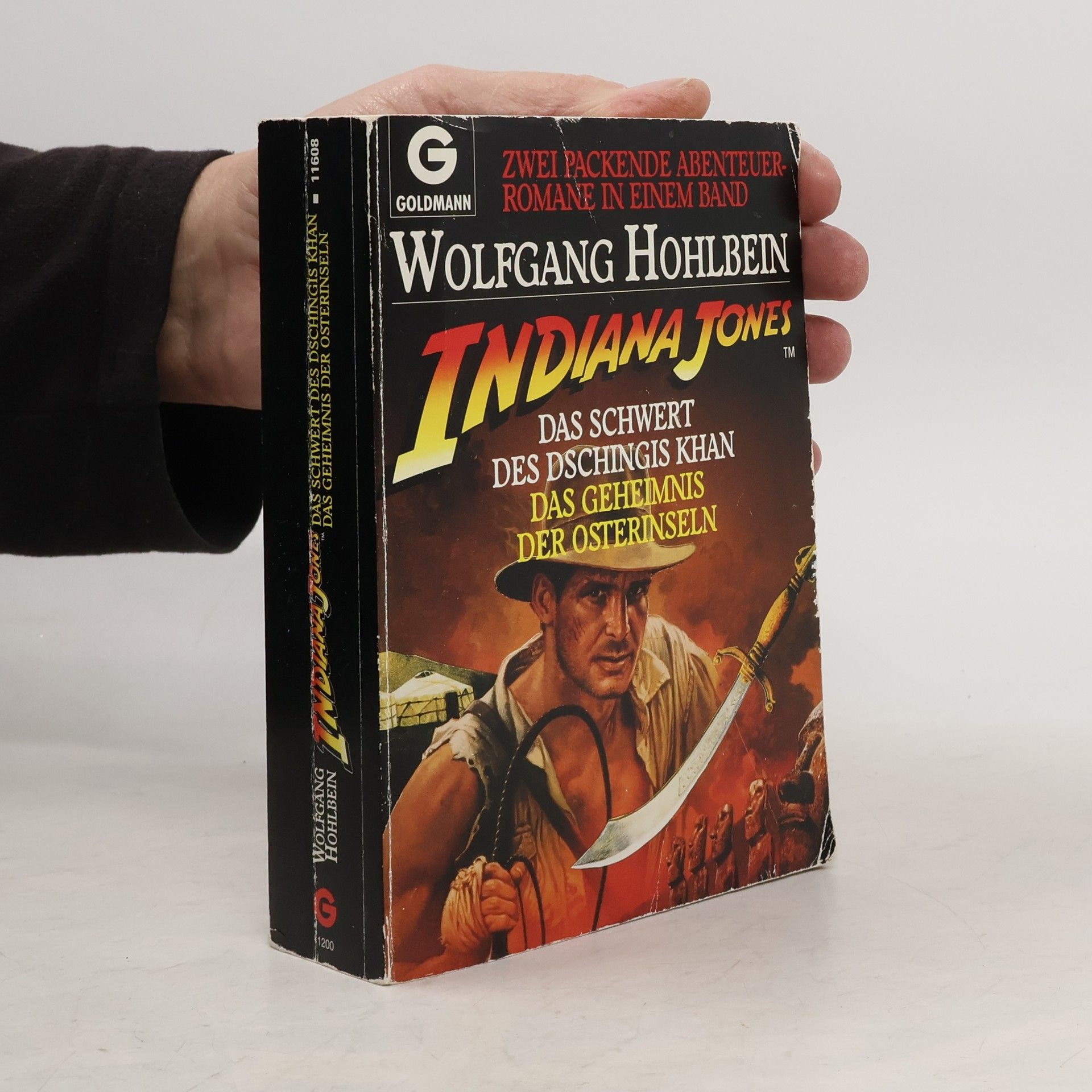 Wolfgang Hohlbein Indiana Jones. Das Schwert des Dschingis Khan. Das Geheimnis der Osterinseln