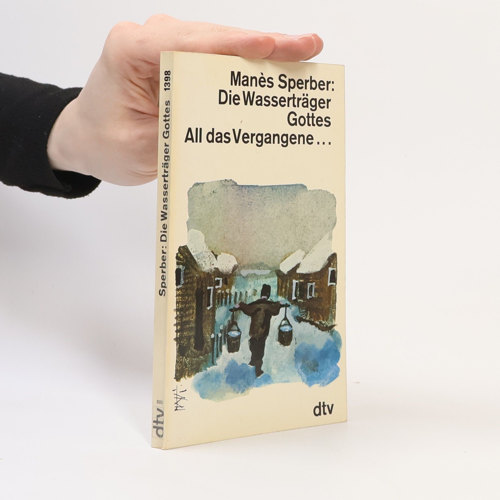 Mane s. Sperber Die Wasserträger Gottes