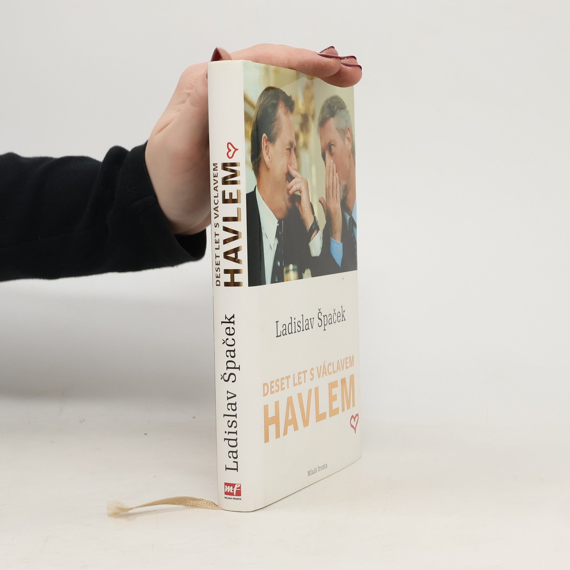 Ladislav Špaček Deset let s Václavem Havlem