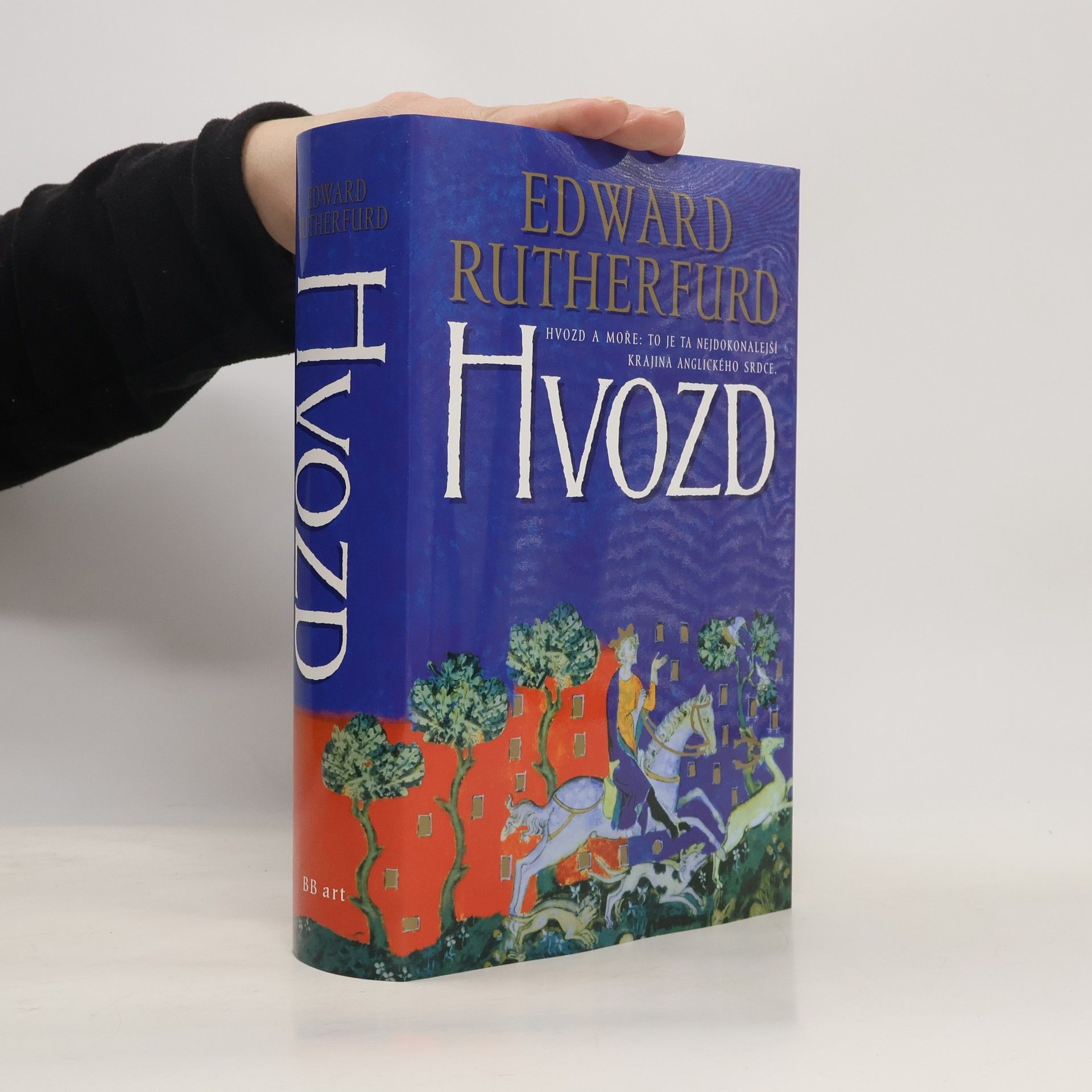 Edward Rutherfurd Hvozd