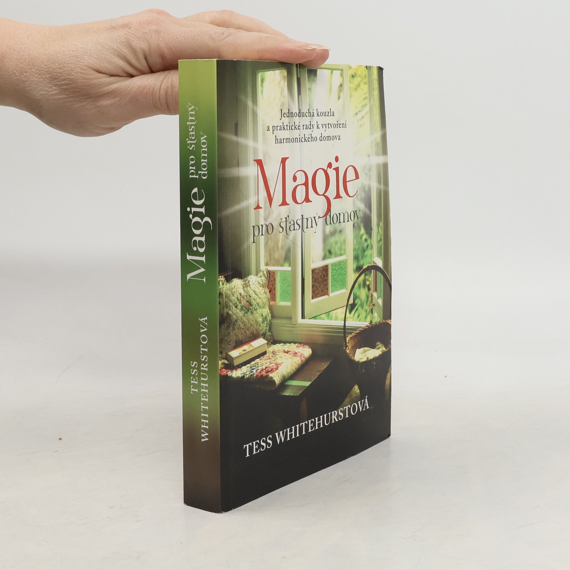 Tess Whitehurst Magie pro šťastný domov