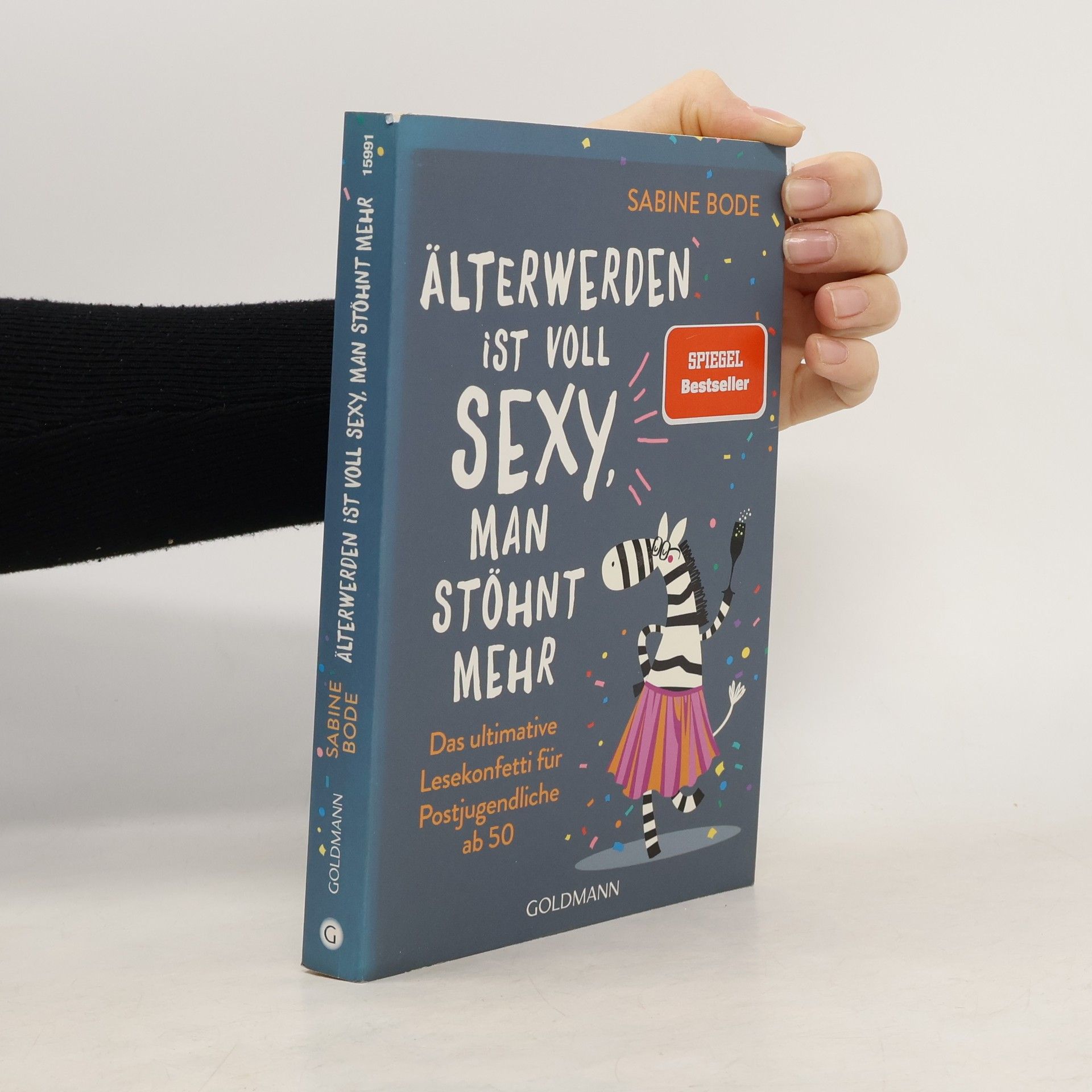Älterwerden ist voll sexy, man stöhnt mehr