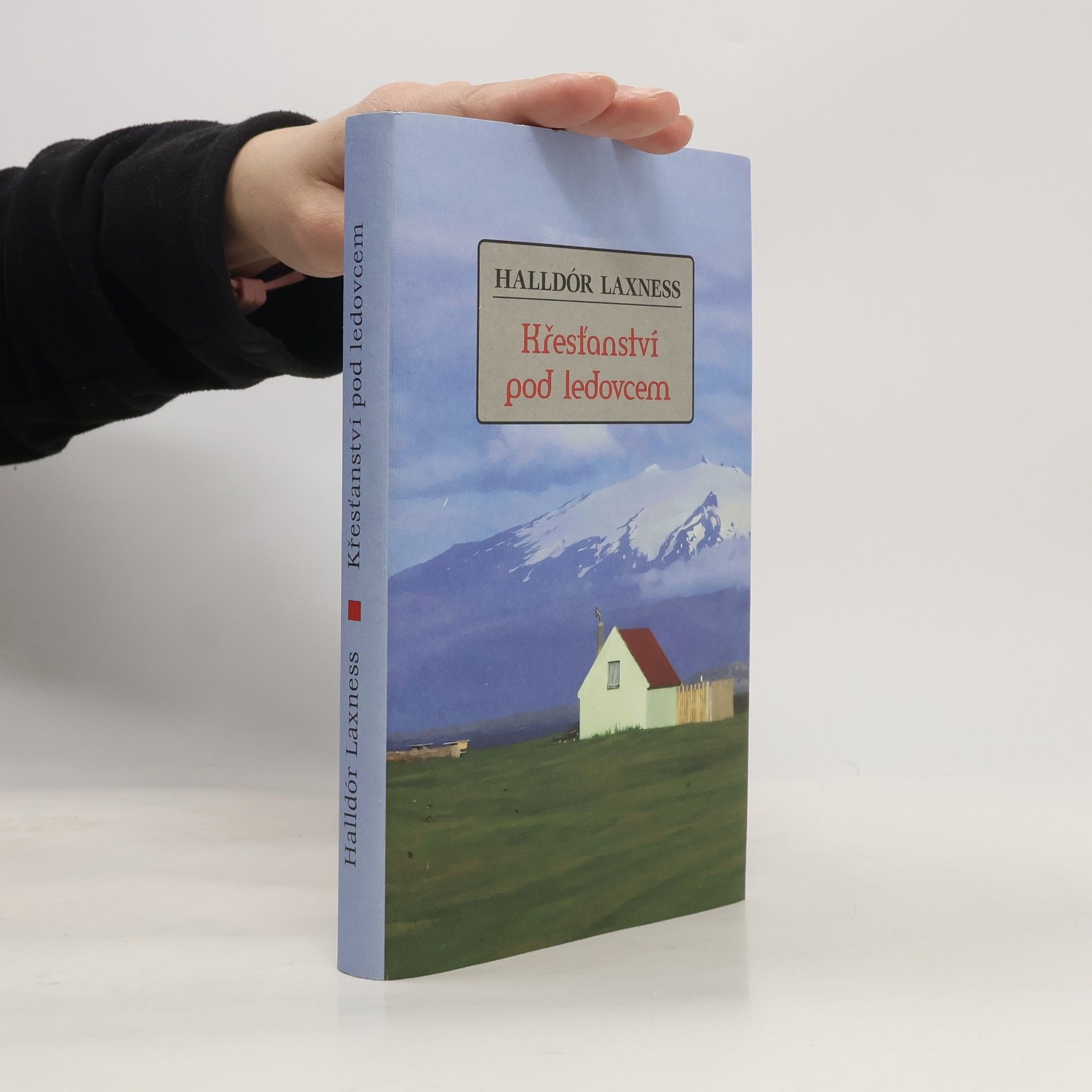 Halldór Laxness Křesťanství pod ledovcem
