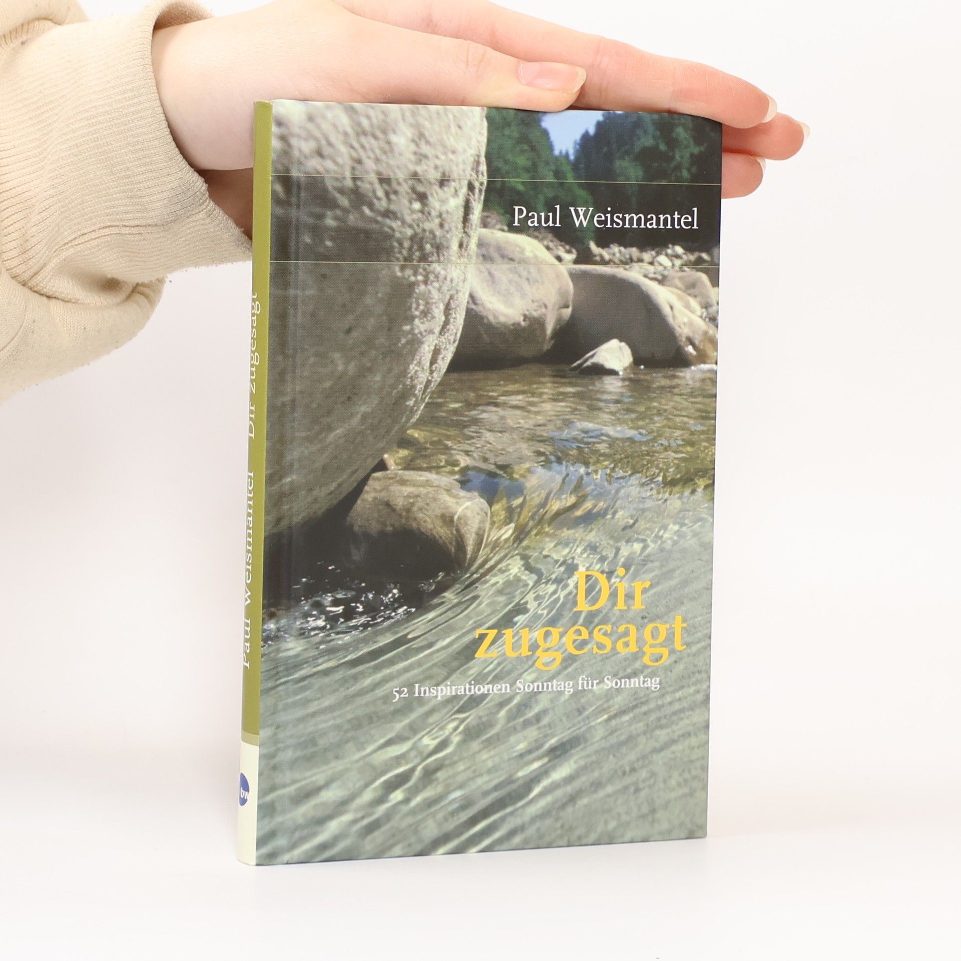 Paul Weismantel Dir zugesagt