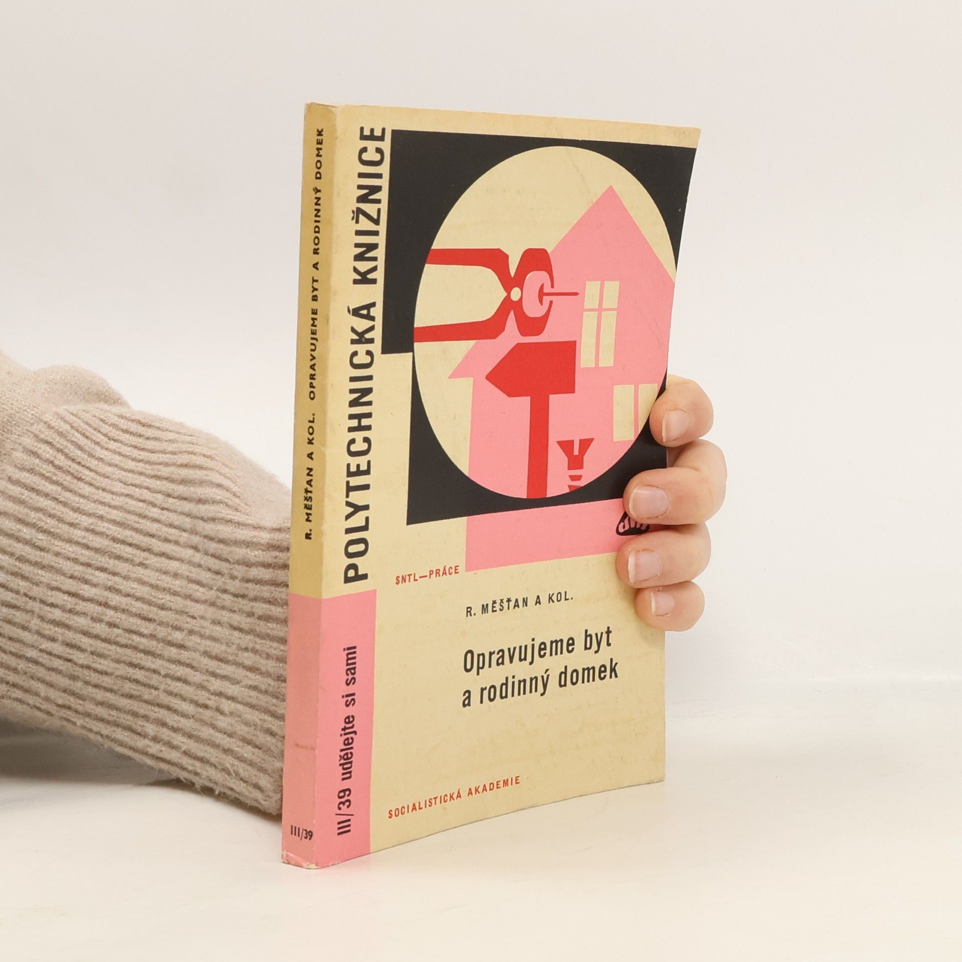 AA.VV. Opravujeme byt a rodinný domek