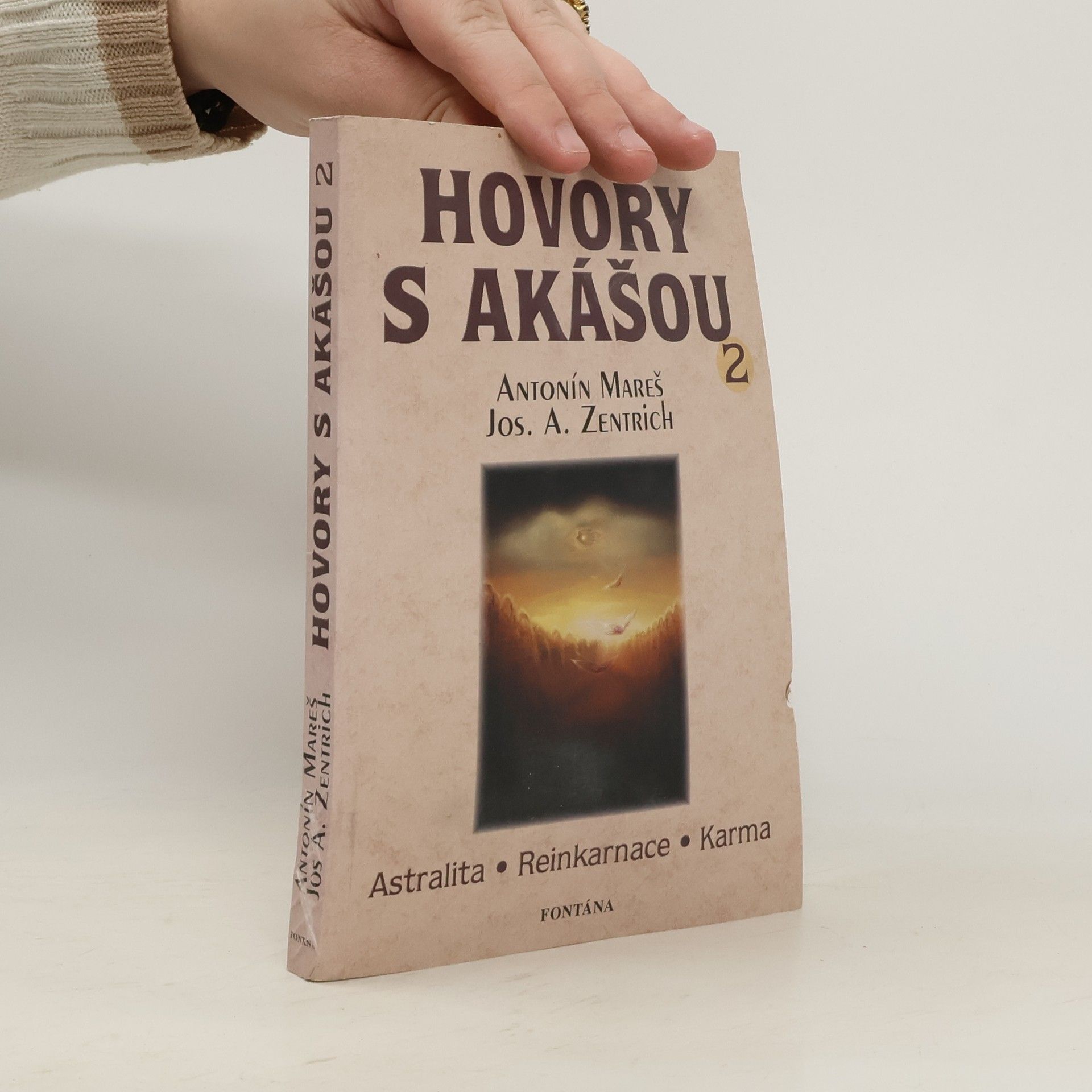 Antonín Mareš Hovory s akášou 2. Člověk, aneb Cesta, z níž není návratu
