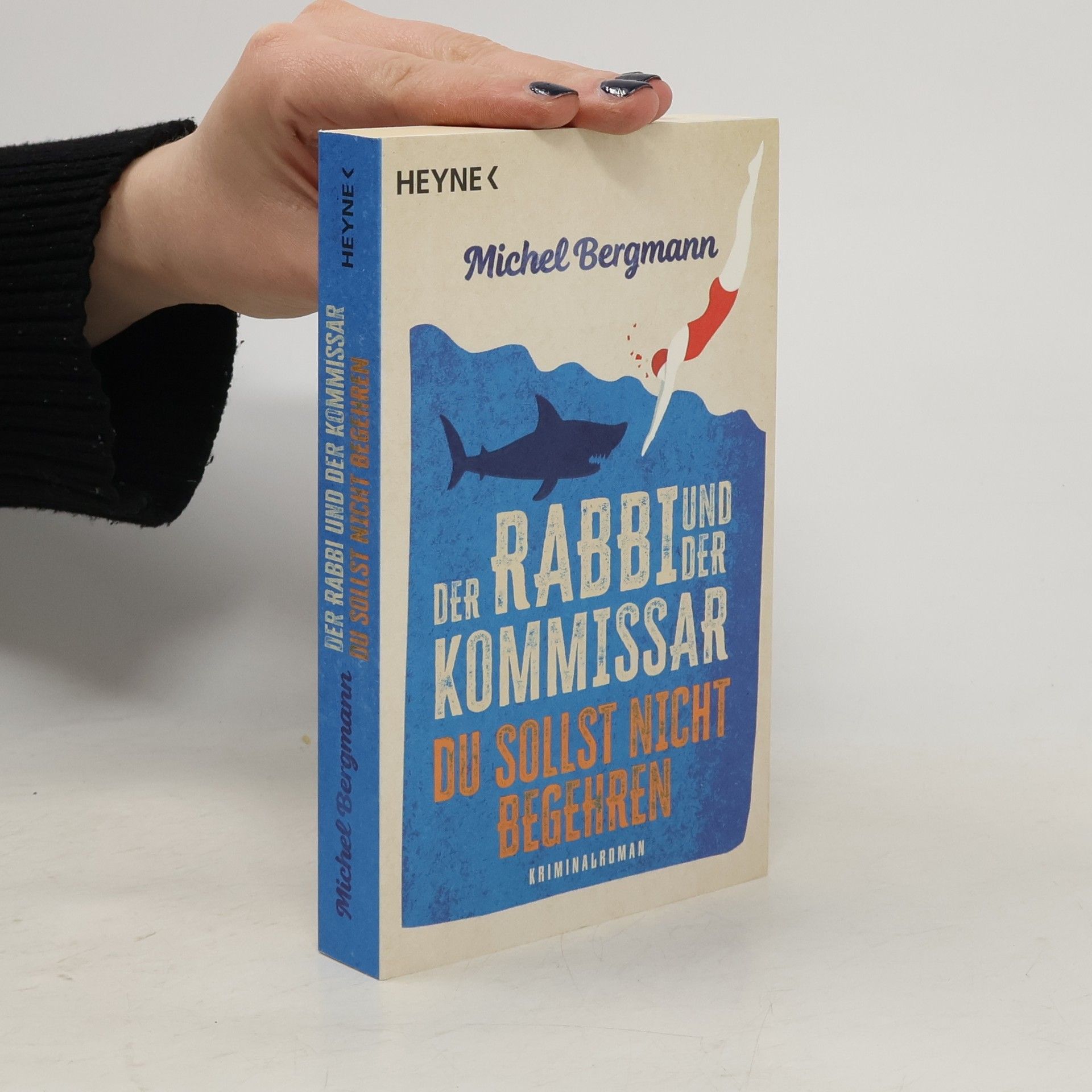 Michel Bergmann Der Rabbi und der Kommissar: Du sollst nicht begehren