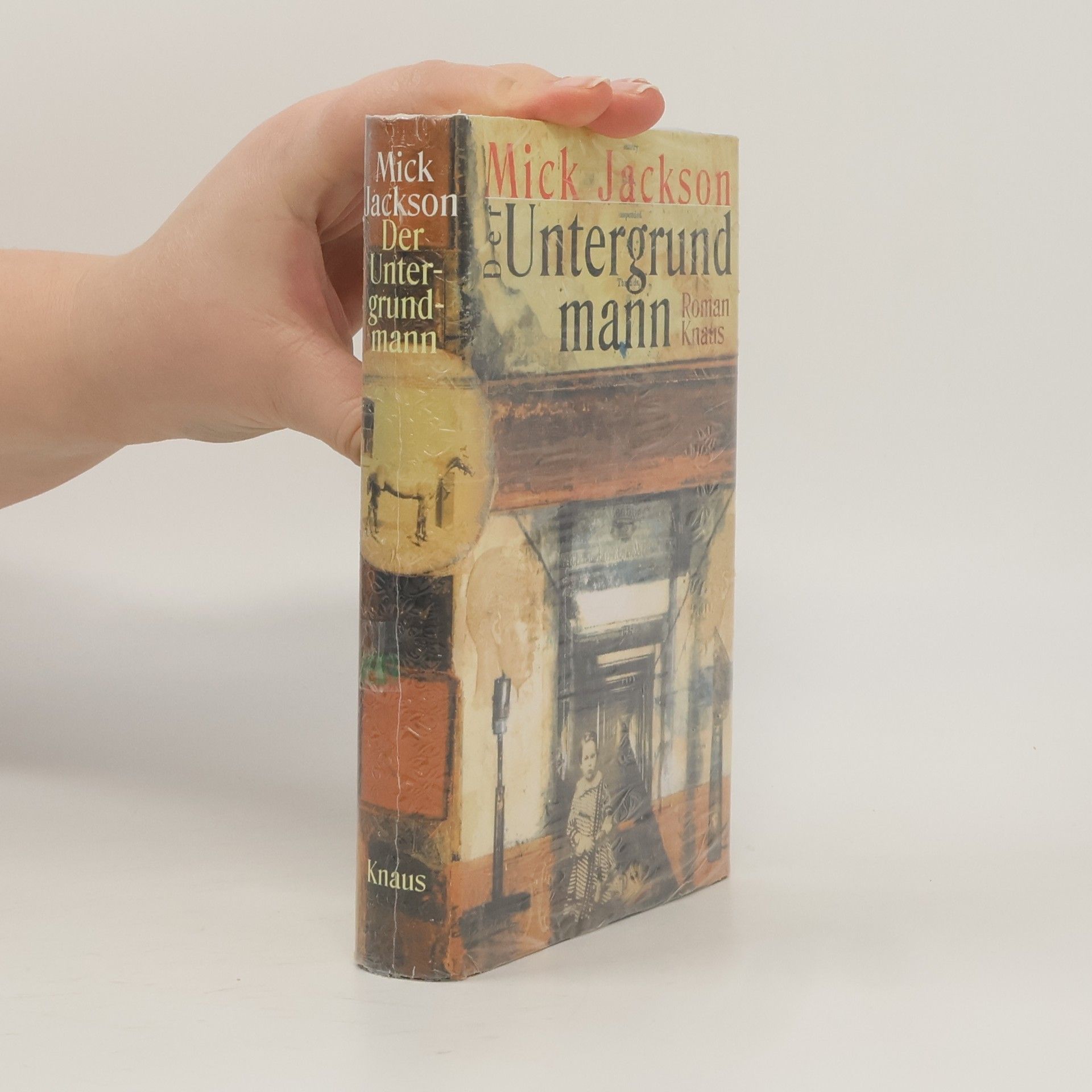 Mick Jackson Der Untergrundmann