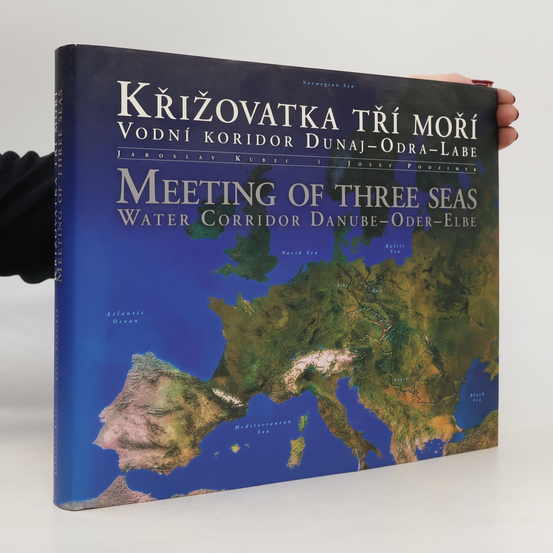 Jaroslav Kubec Křižovatka tří moří: Vodní koridor Dunaj-Odra-Labe