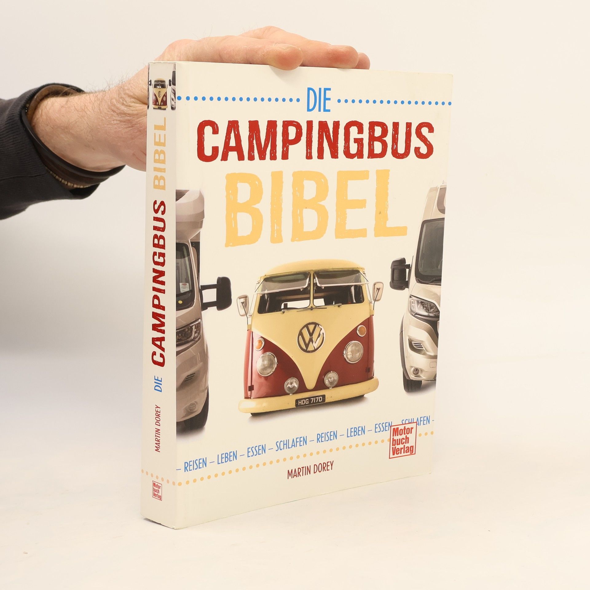 Martin Dorey Die Campingbus-Bibel