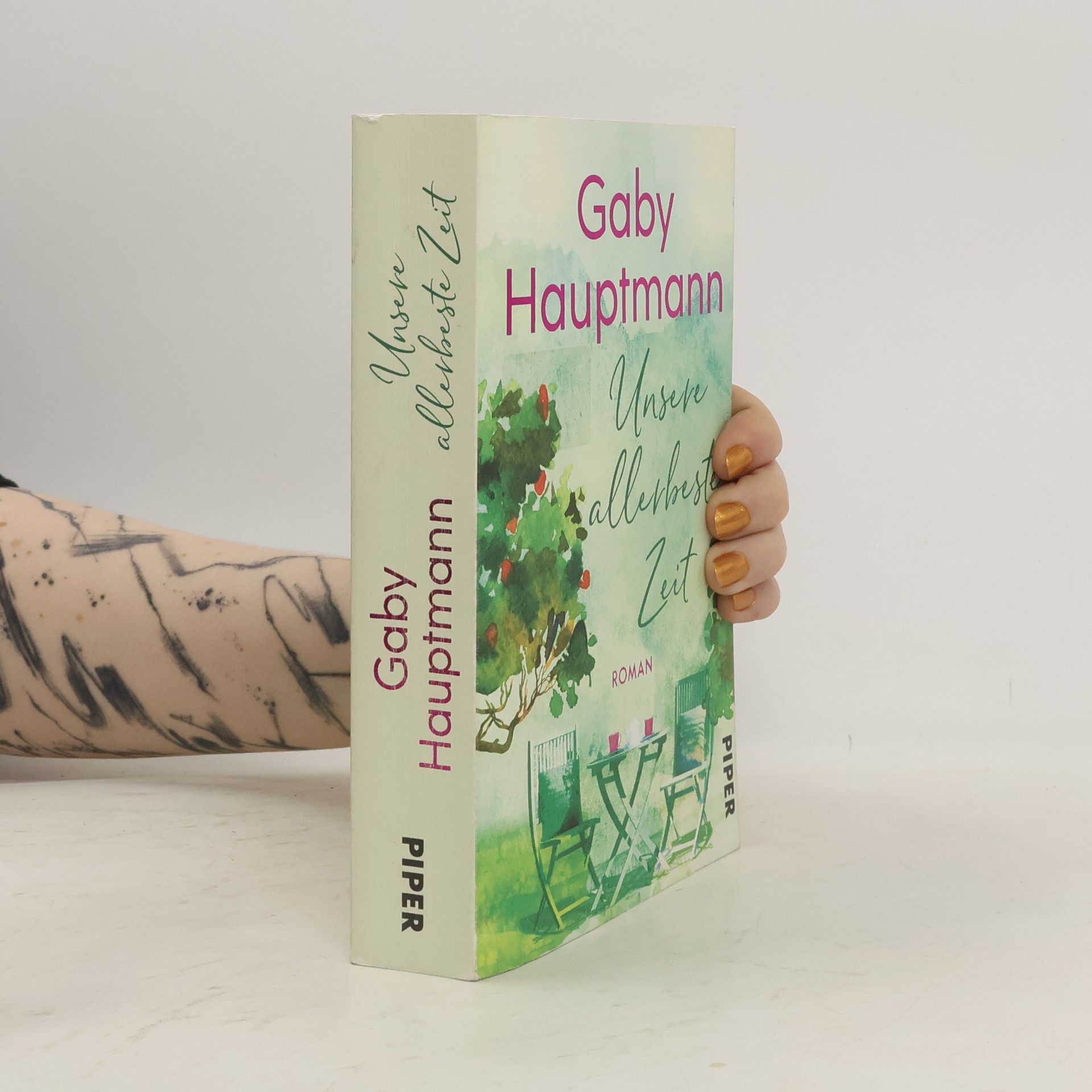 Gaby Hauptmann Unsere allerbeste Zeit