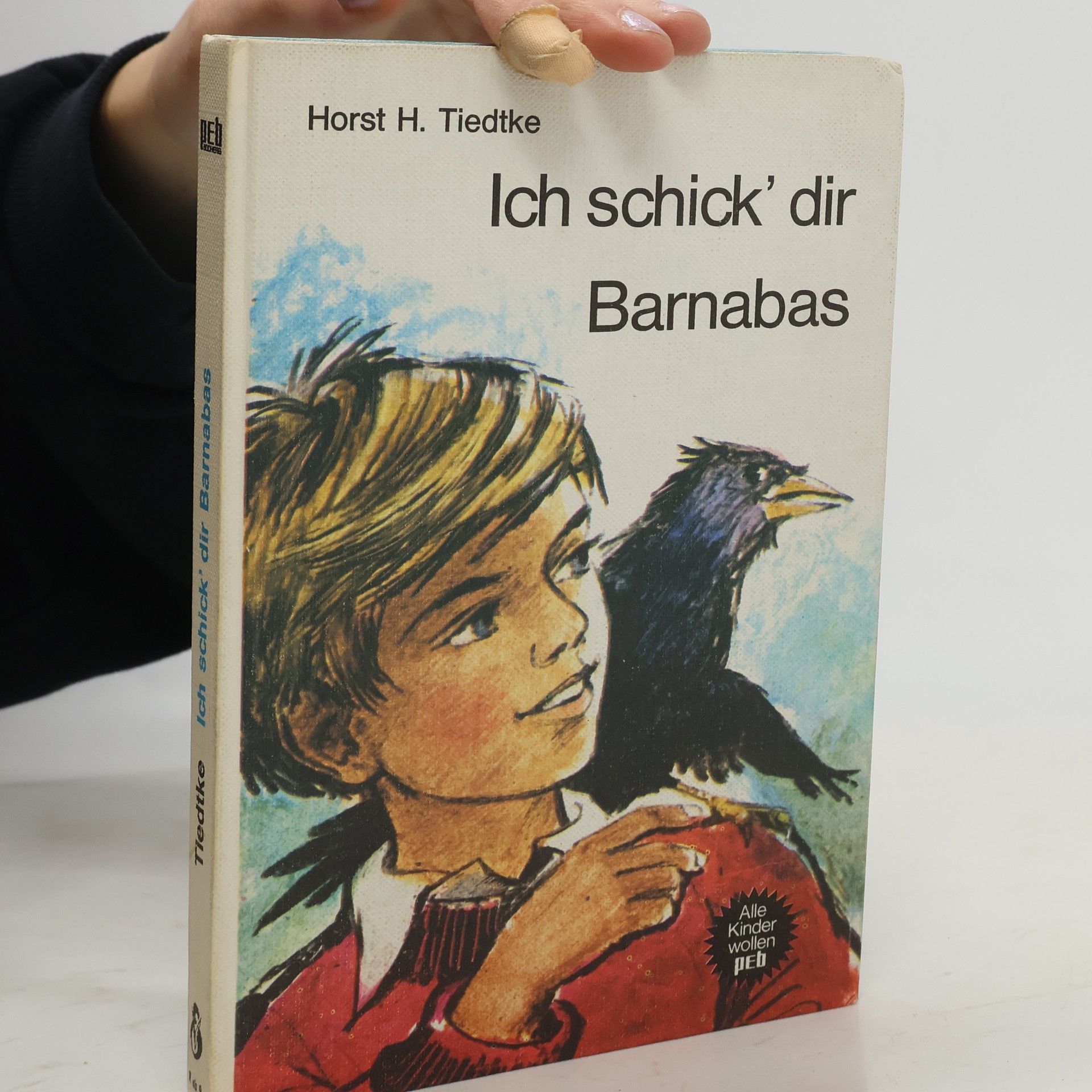 Horst H. Tiedtke Ich schick' dir Barnabas