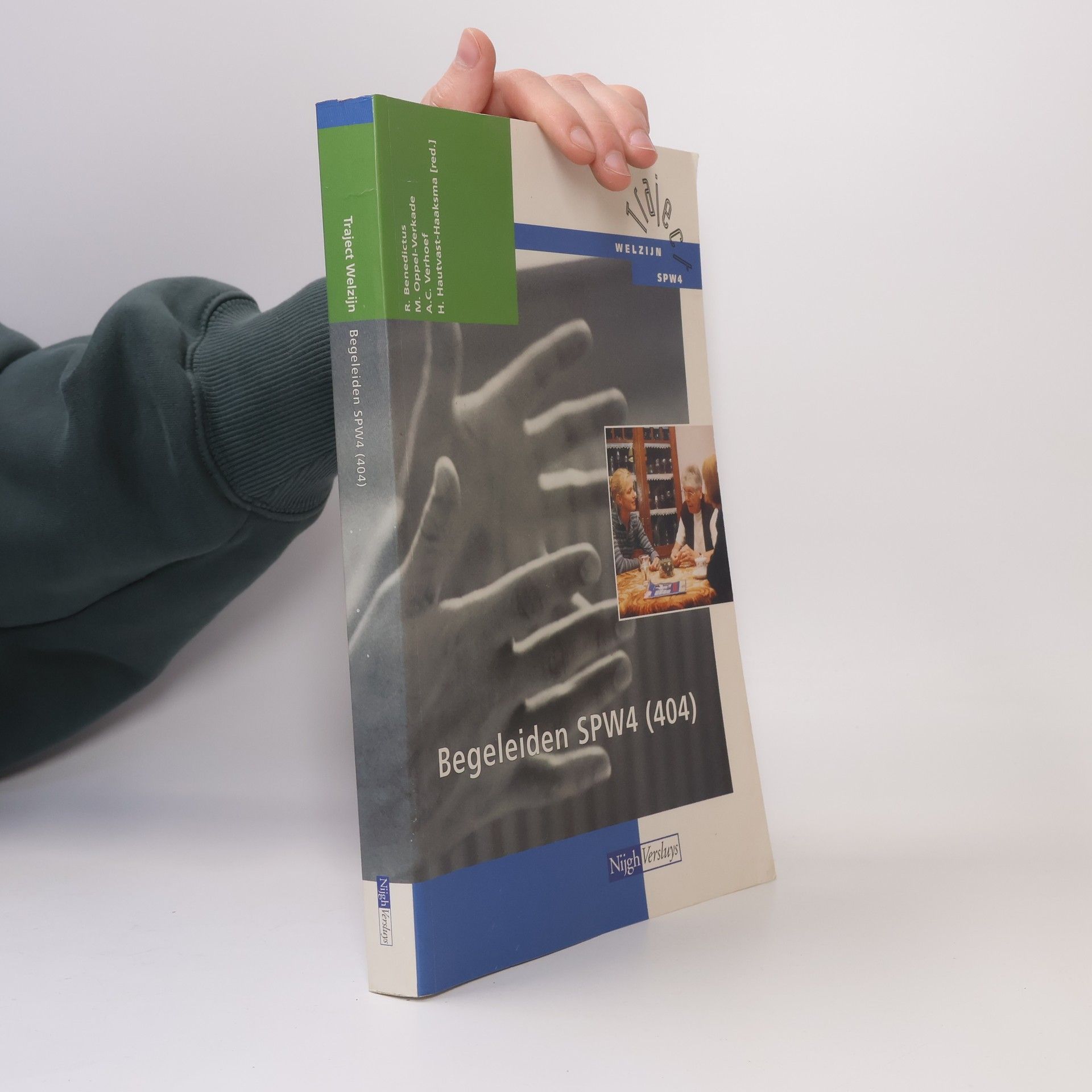 R. Benedictus Traject Welzijn: Begeleiden SPW4 404 Theorieboek
