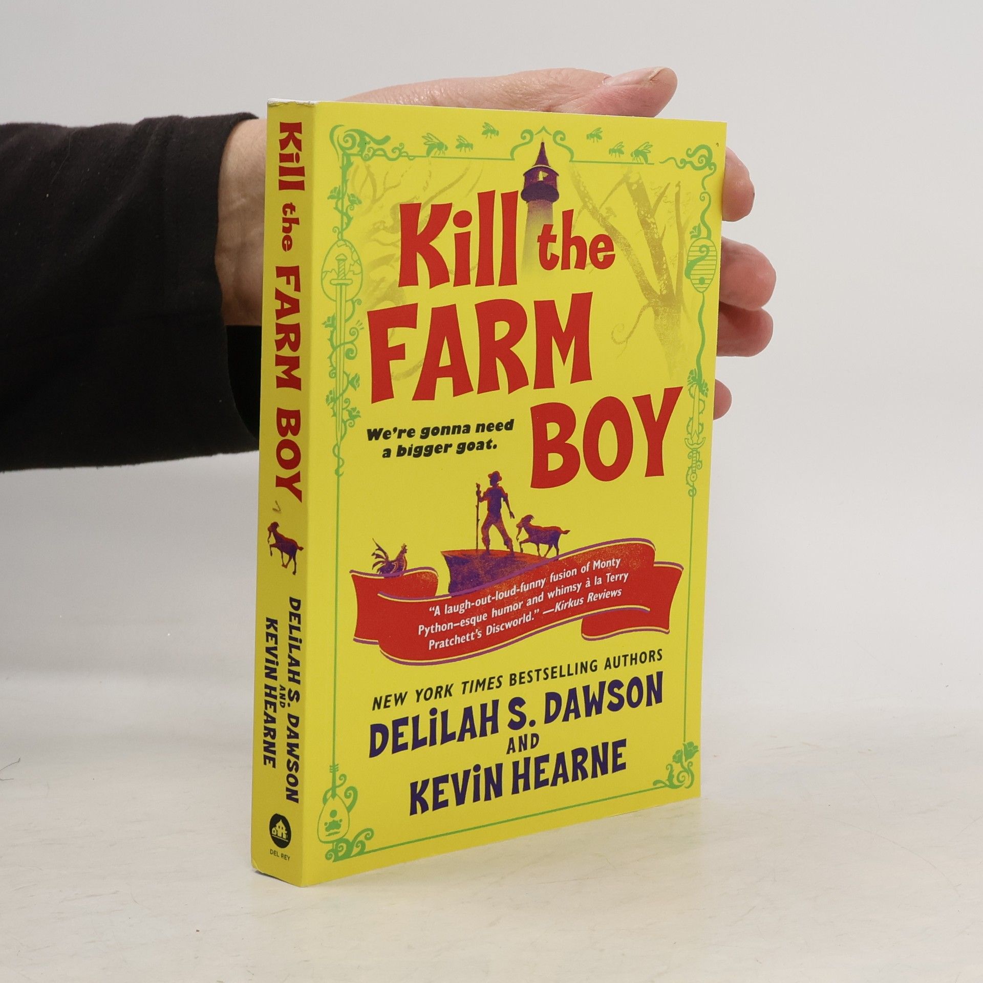 Kevin Hearne Kill the Farm Boy