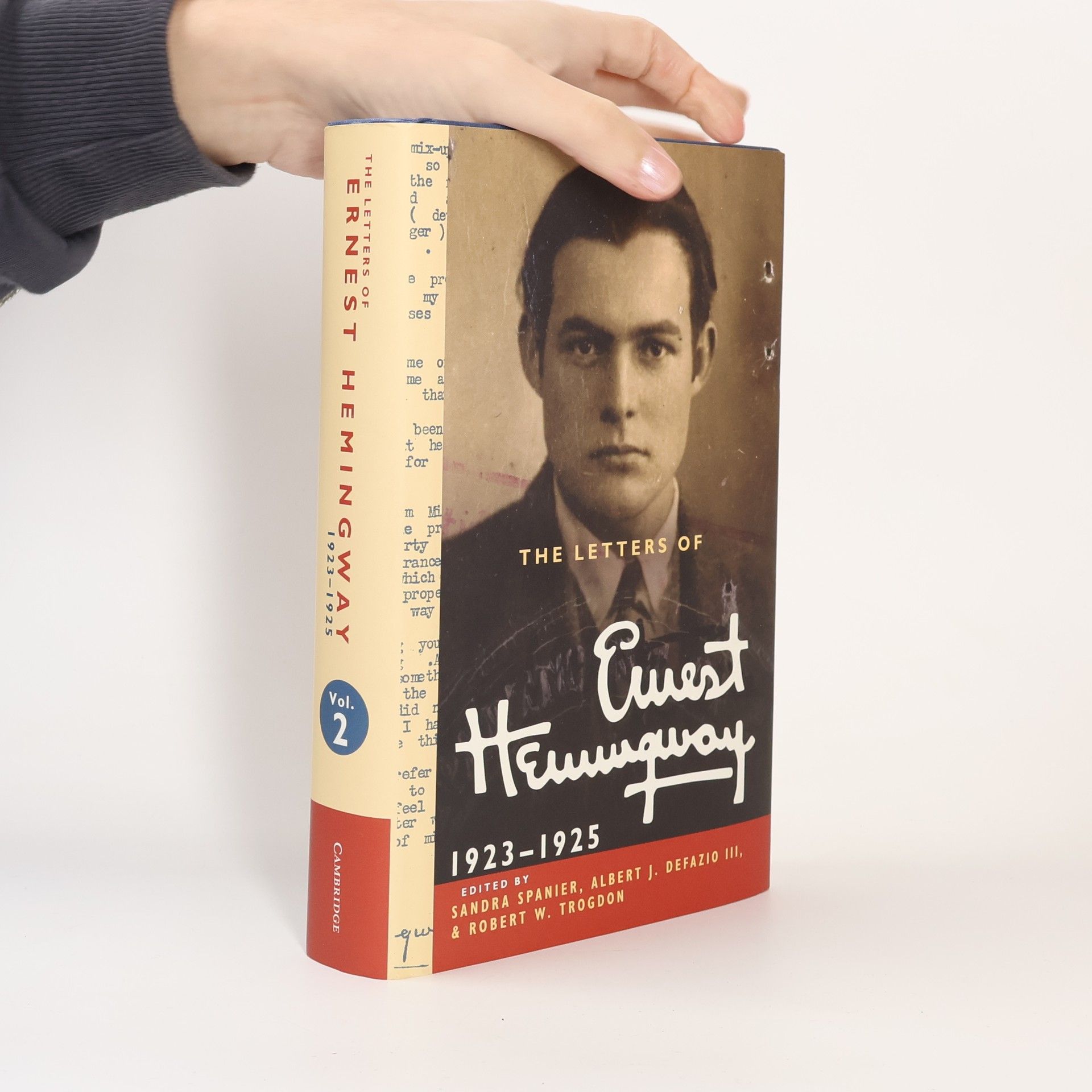 Ernest Hemingway The Letters of Ernest Hemingway: Volume 2, 1923-1925