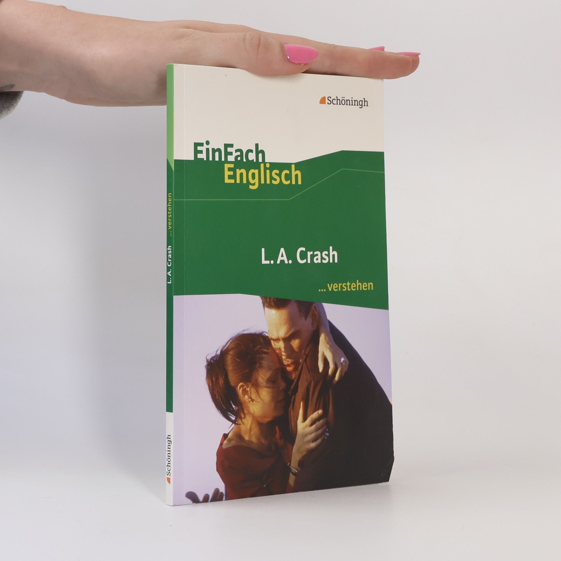 Various authors L. A. Crash ... verstehen