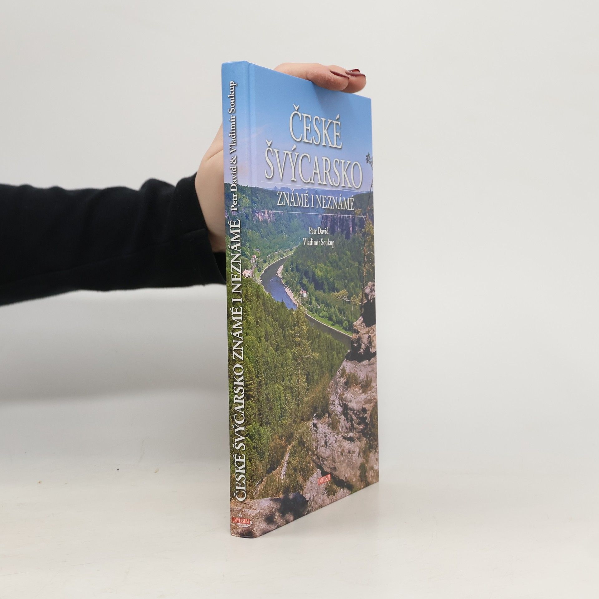 Petr David České Švýcarsko známé i neznámé