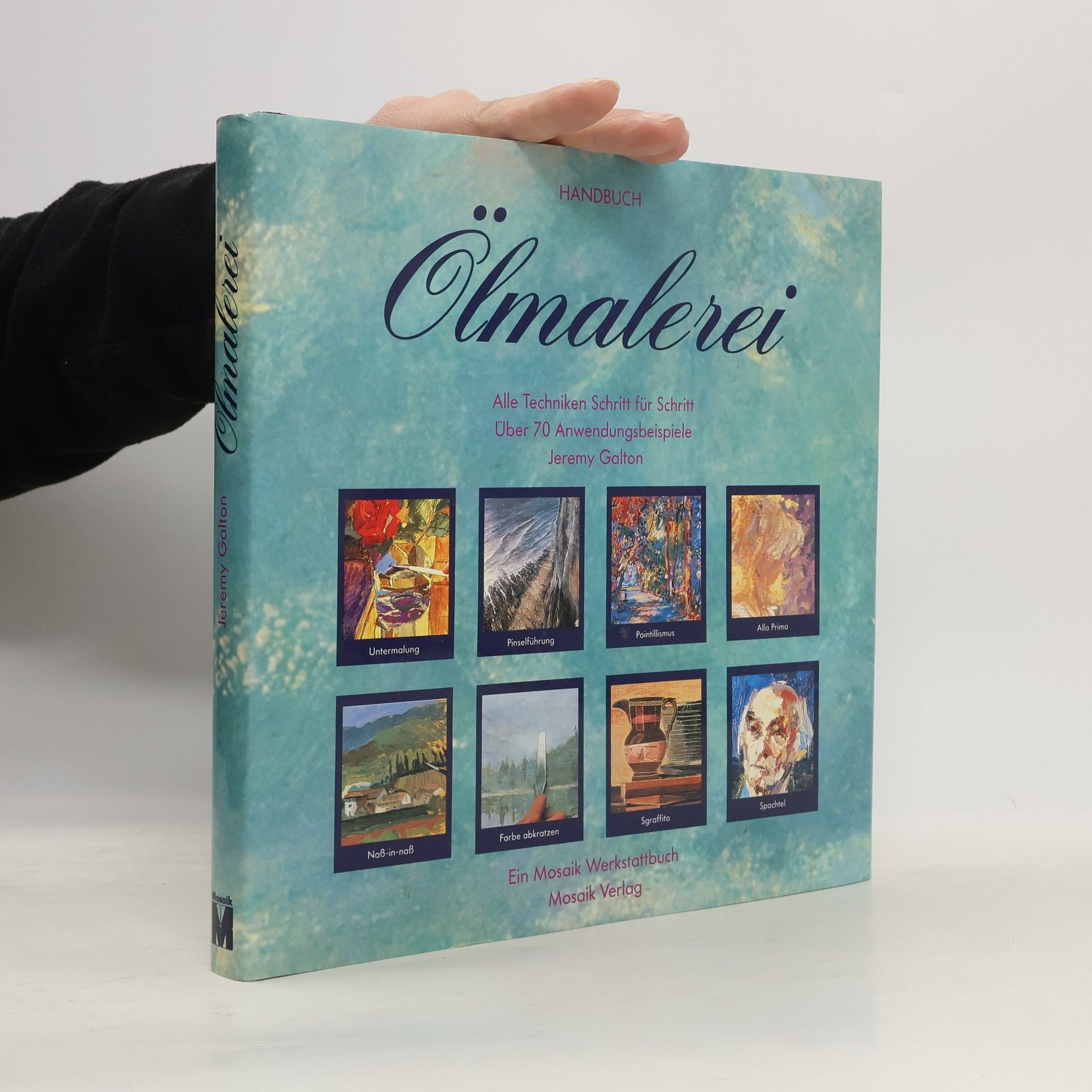 Jeremy Galton Handbuch Ölmalerei