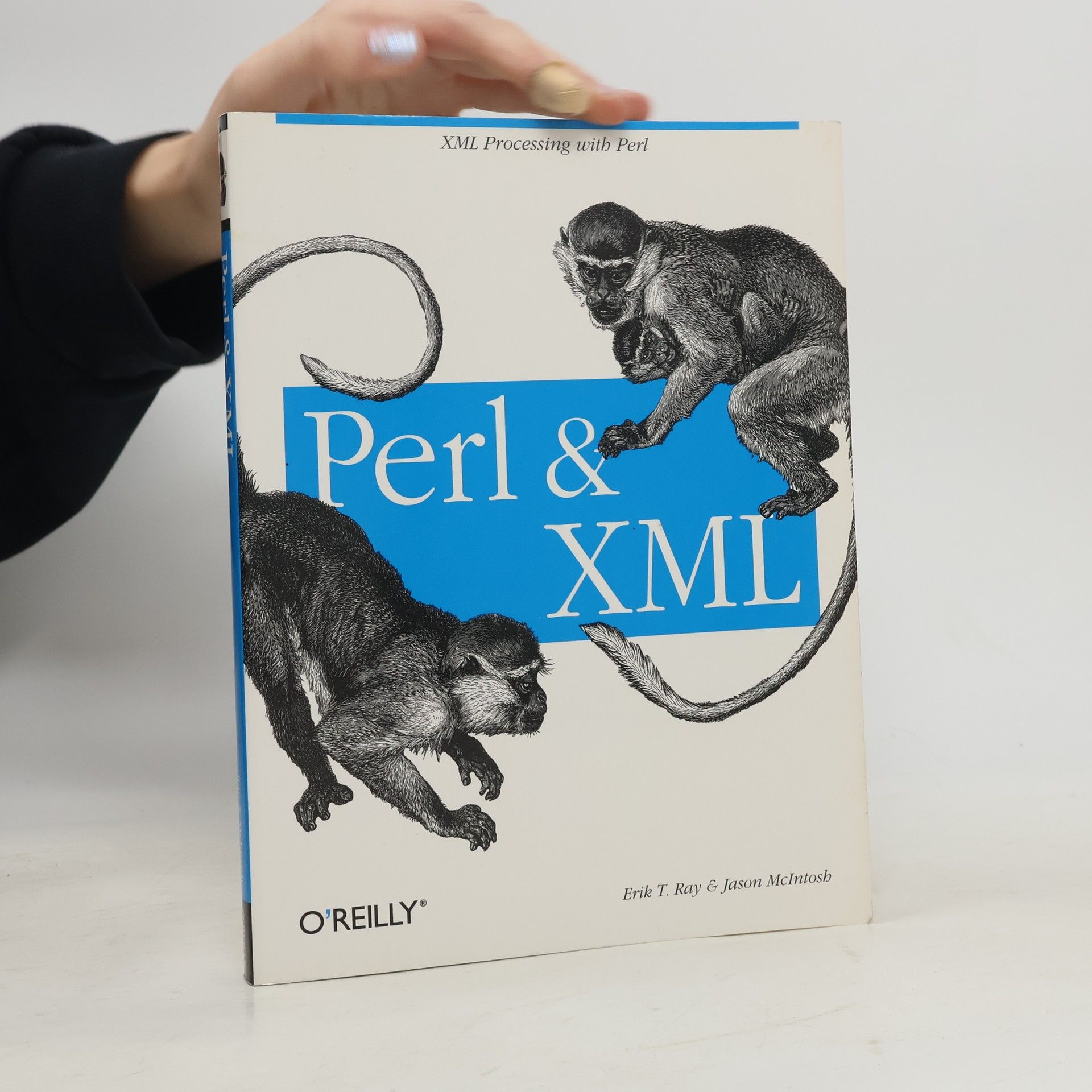 Erik T. Ray O'Reilly Series: Perl and XML