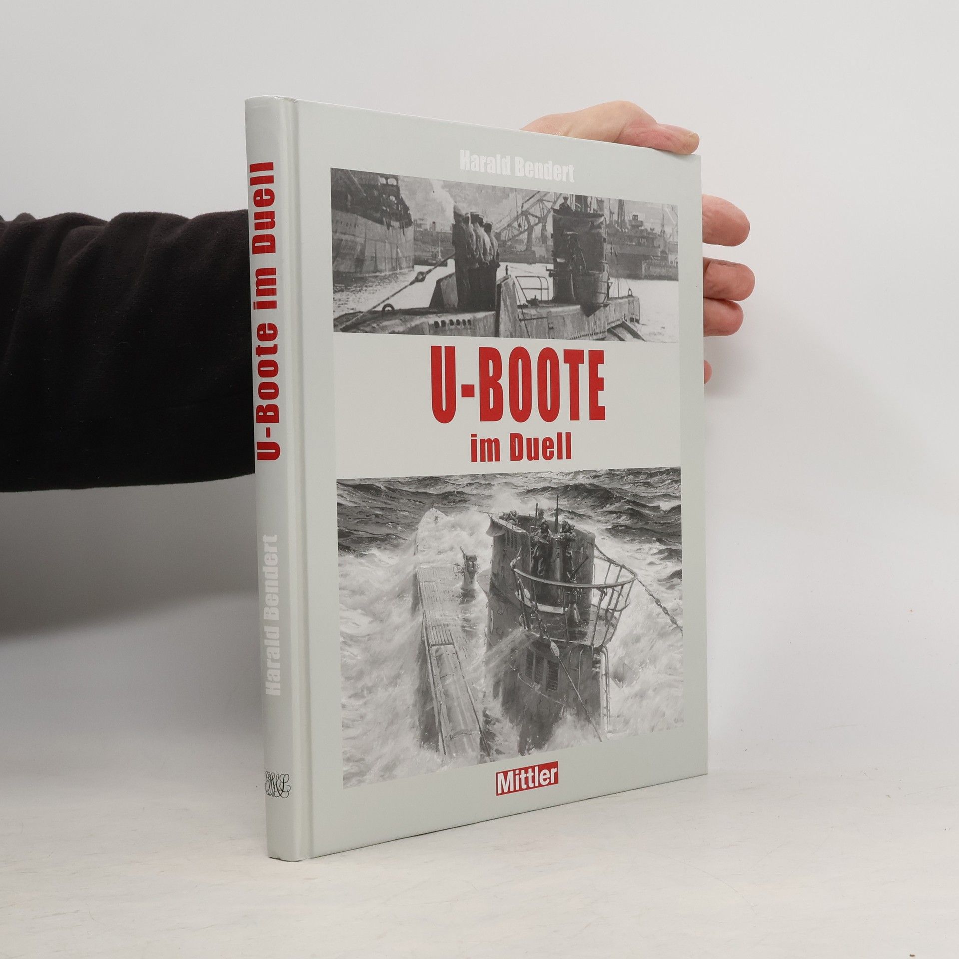 Harald Bendert U-Boote im Duell