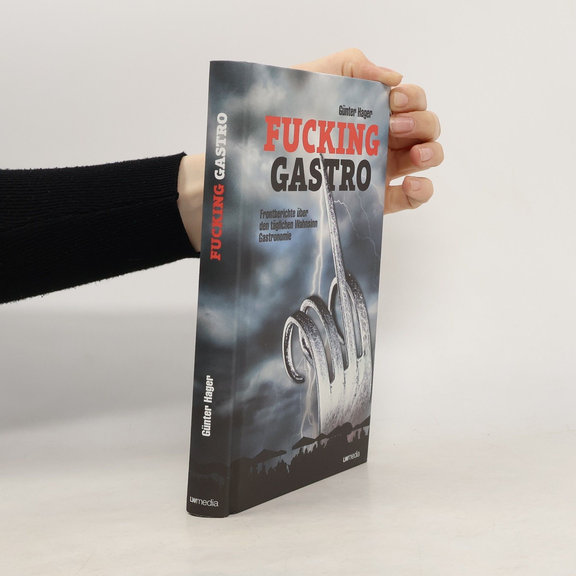 Günter Hager Fucking Gastro