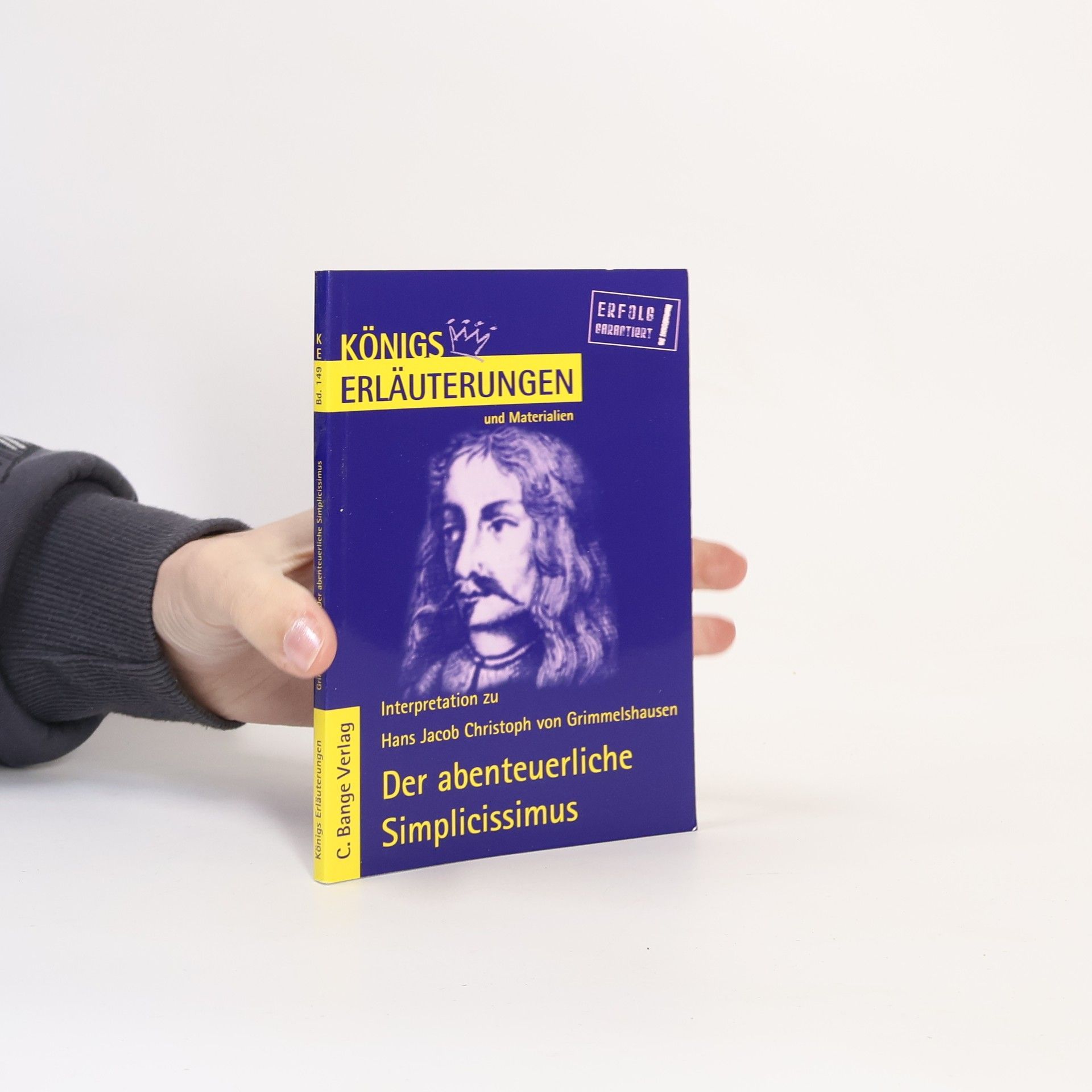 Maria Felicitas Herforth Erläuterungen zu Hans Jacob Christoph von Grimmelshausen, Der abenteuerliche Simplicissimus