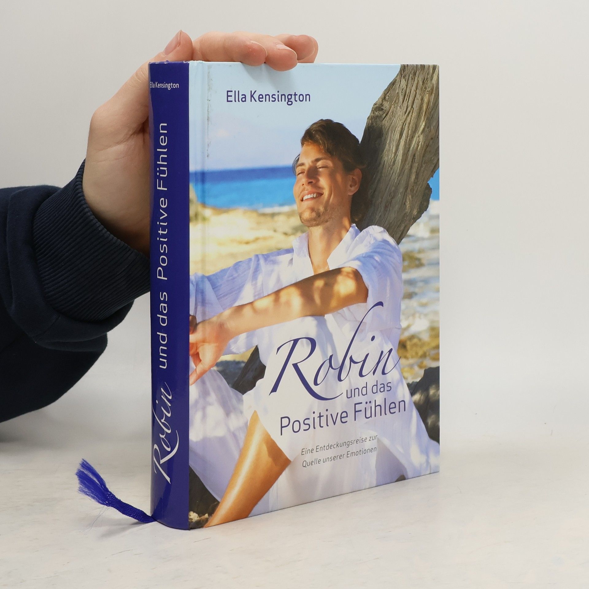 Ella Kensington Robin und das positive Fühlen