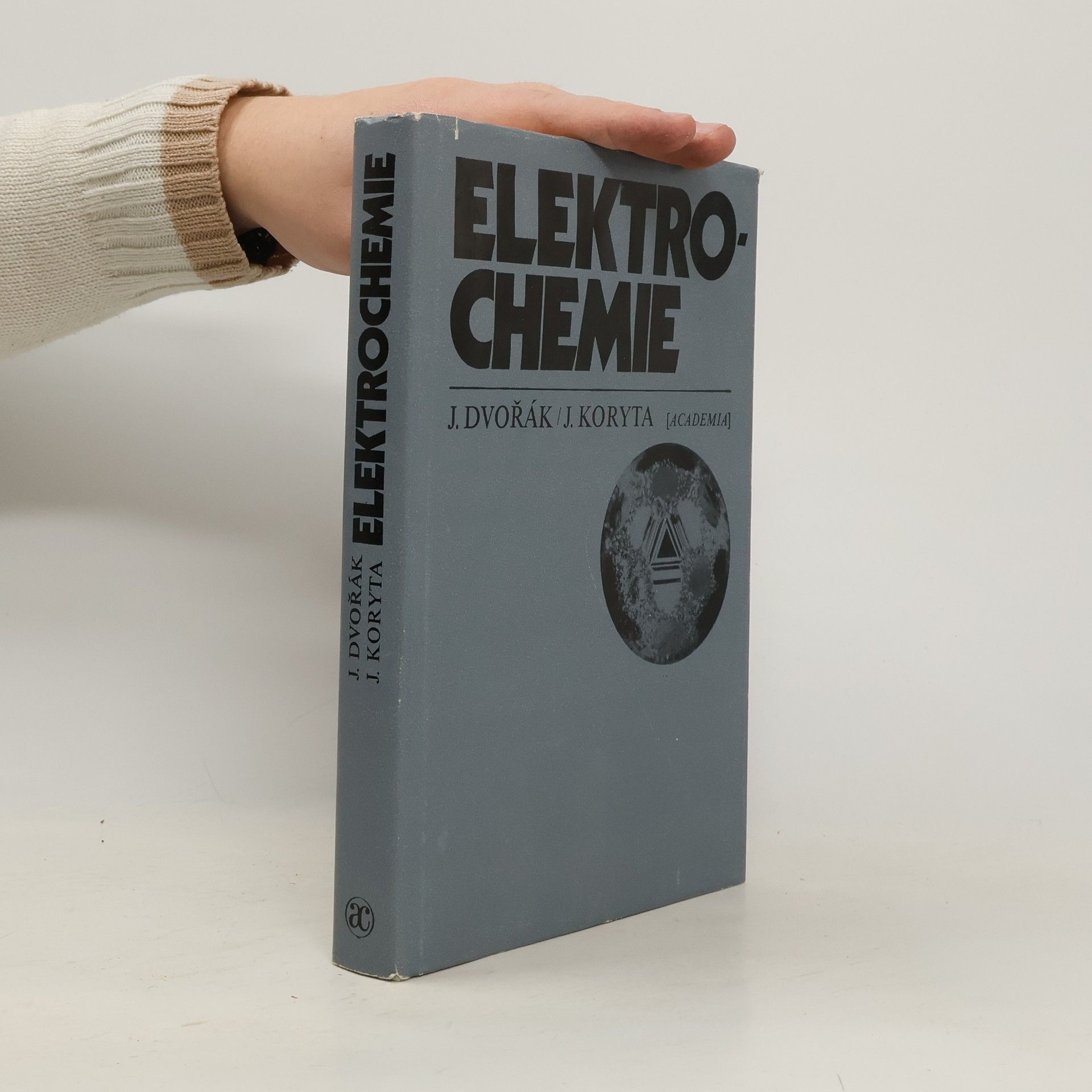 Jiří Dvořák Elektrochemie : vysokošk. učebnice pro studenty přírodověd. fakult. vys. škol