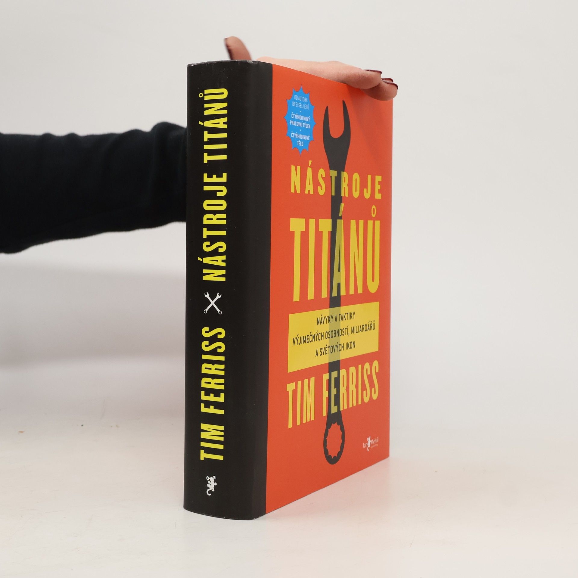 Timothy Ferriss Nástroje titánů. Návyky a taktiky výjimečných osobností, miliardářů a světových ikon