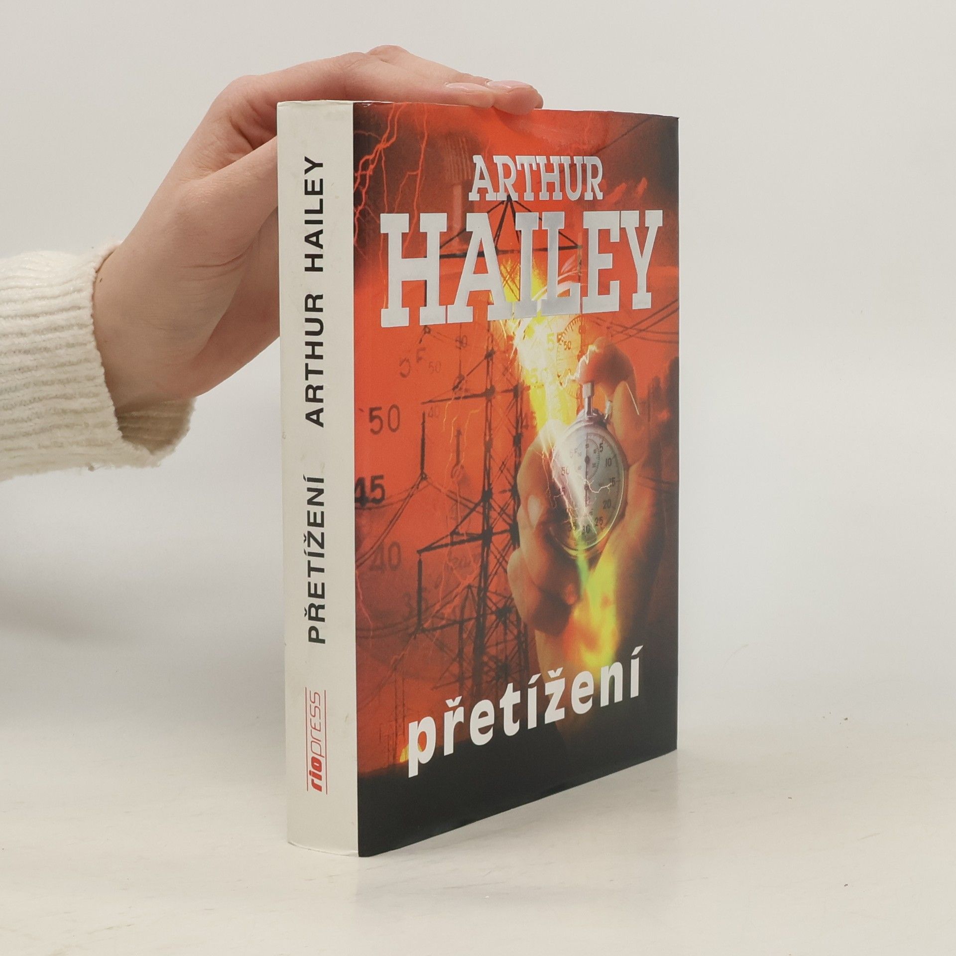 Arthur Hailey Přetížení