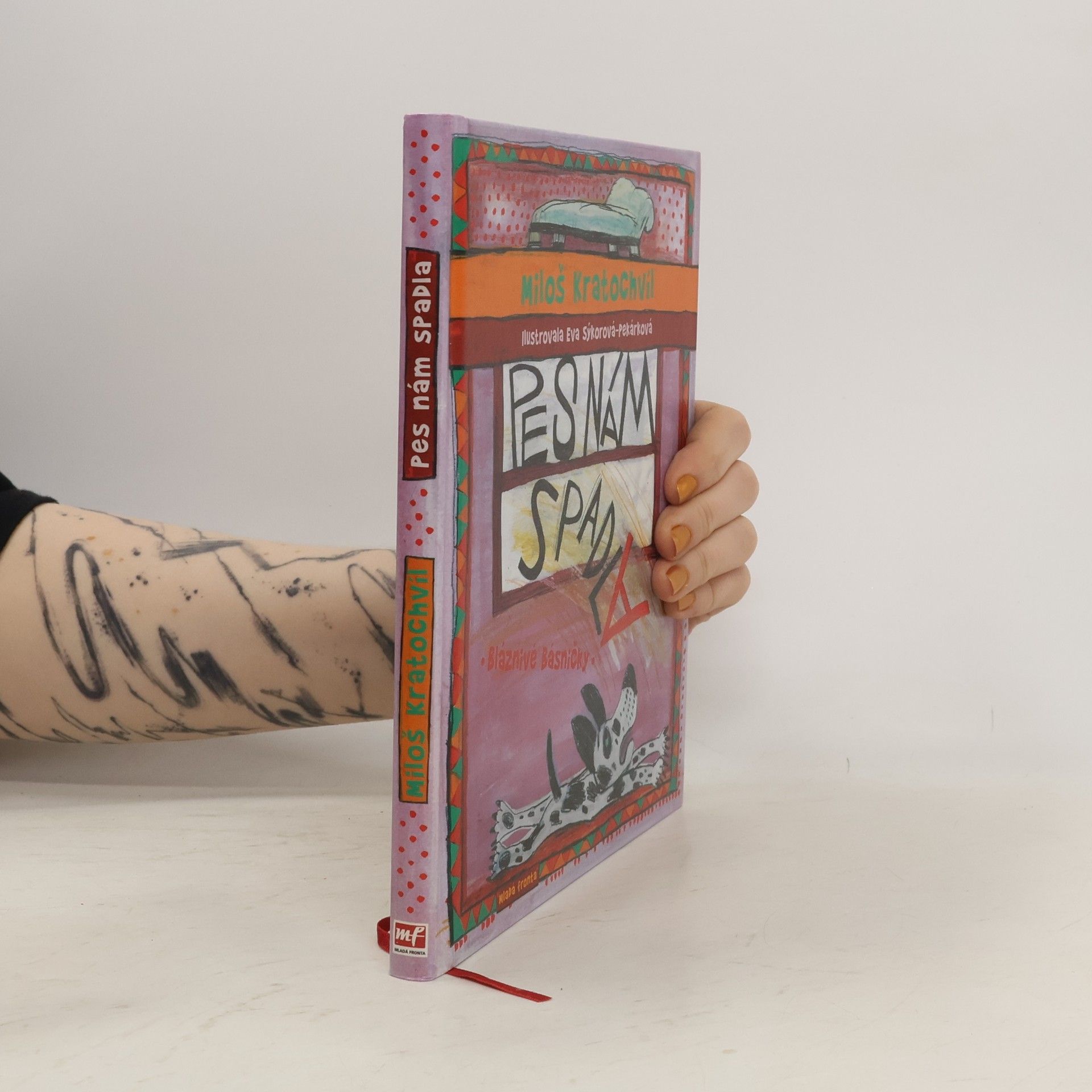 Miloš Kratochvíl Pes nám spadla