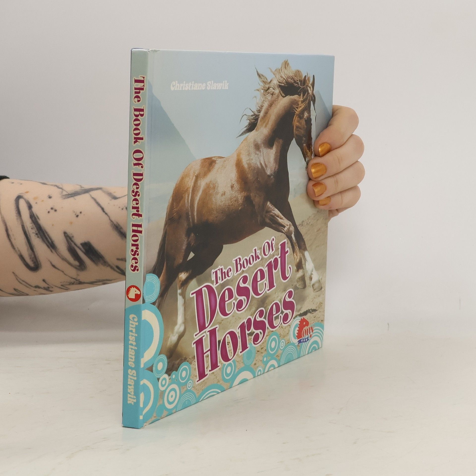 Christiane Slawik The Book of Desert Horses