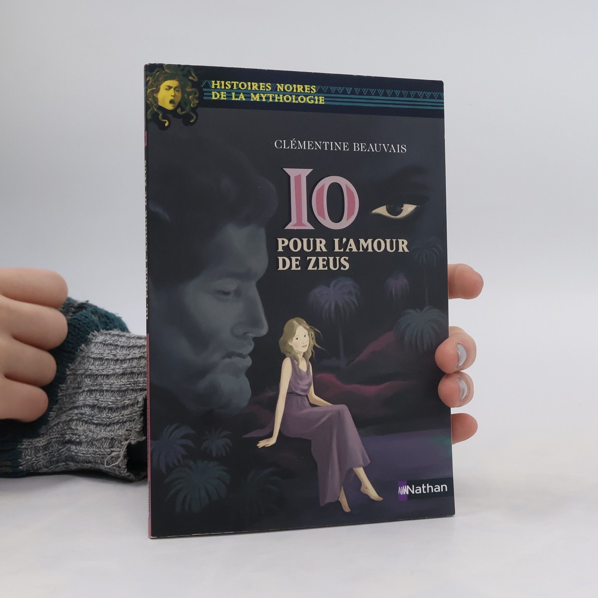 Clémentine Beauvais Io, pour l'amour de Zeus