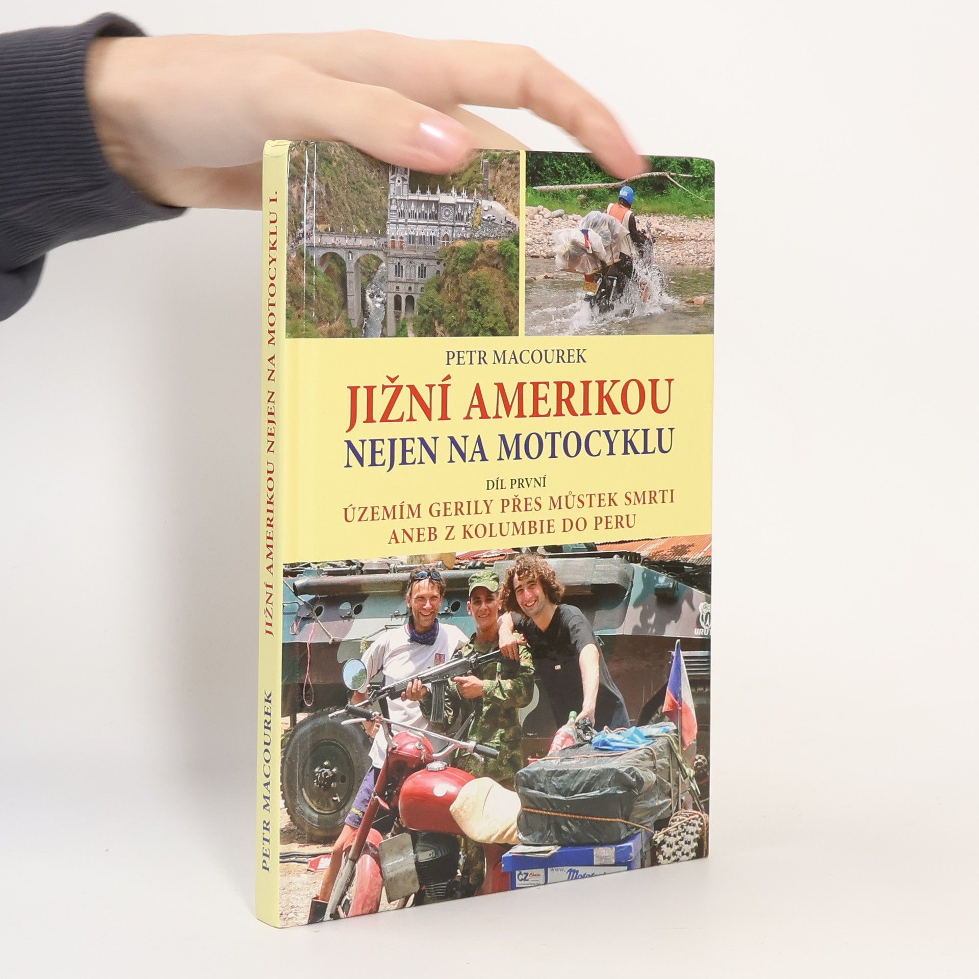 Jižní Amerikou nejen na motocyklu I.