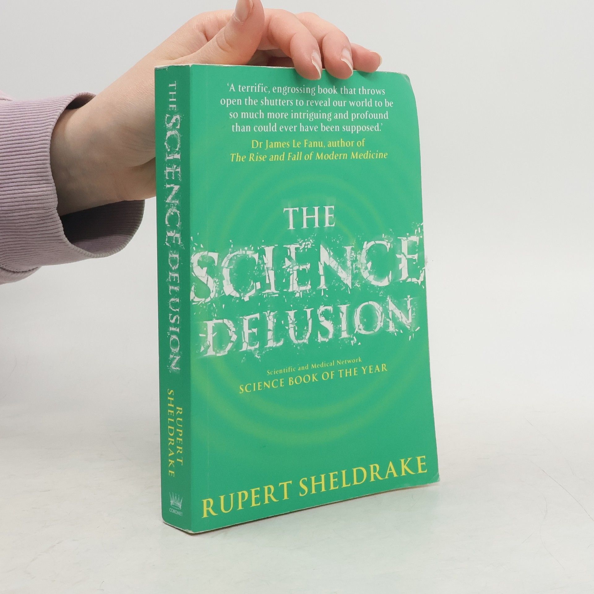 Rupert Sheldrake The Science Delusion