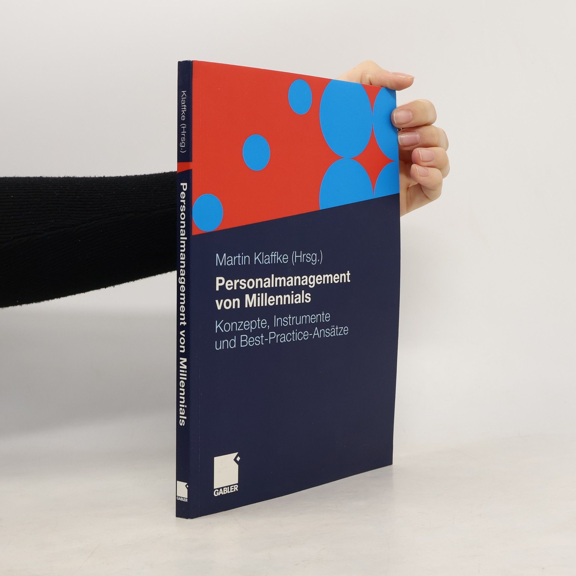 Martin Klaffke Personalmanagement von Millennials