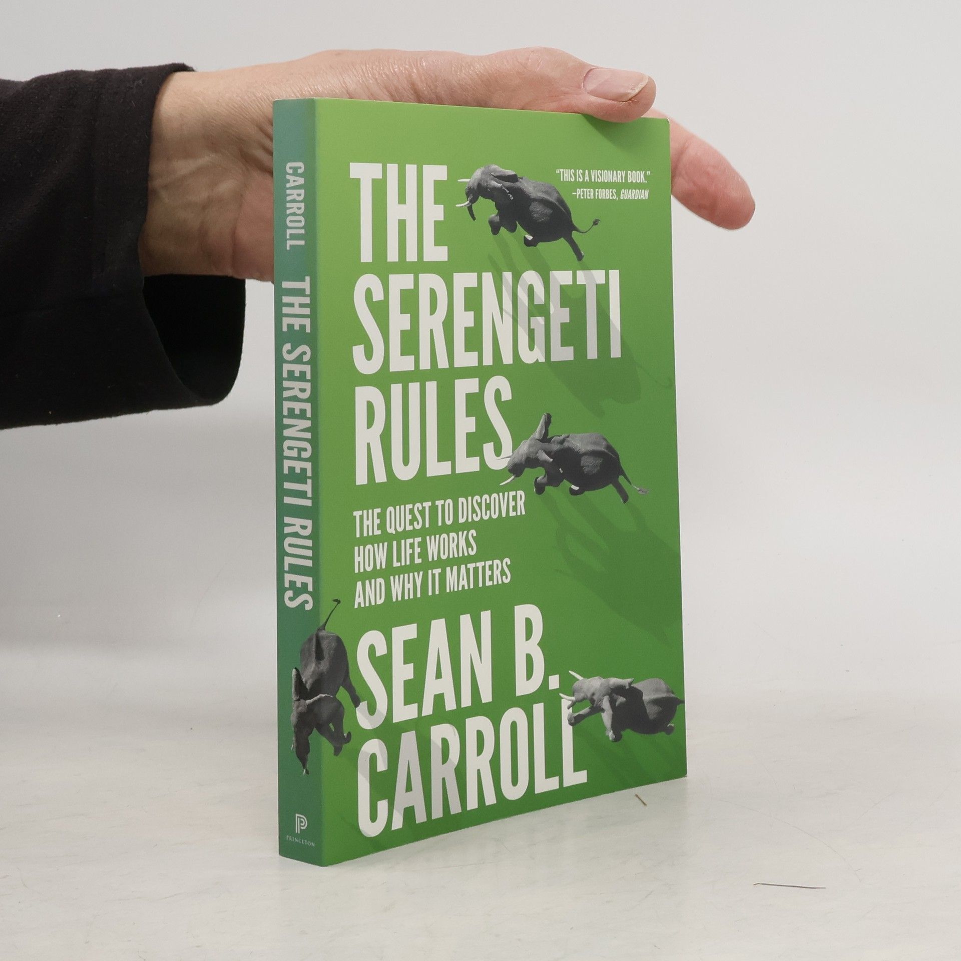 Sean B. Carroll The Serengeti Rules